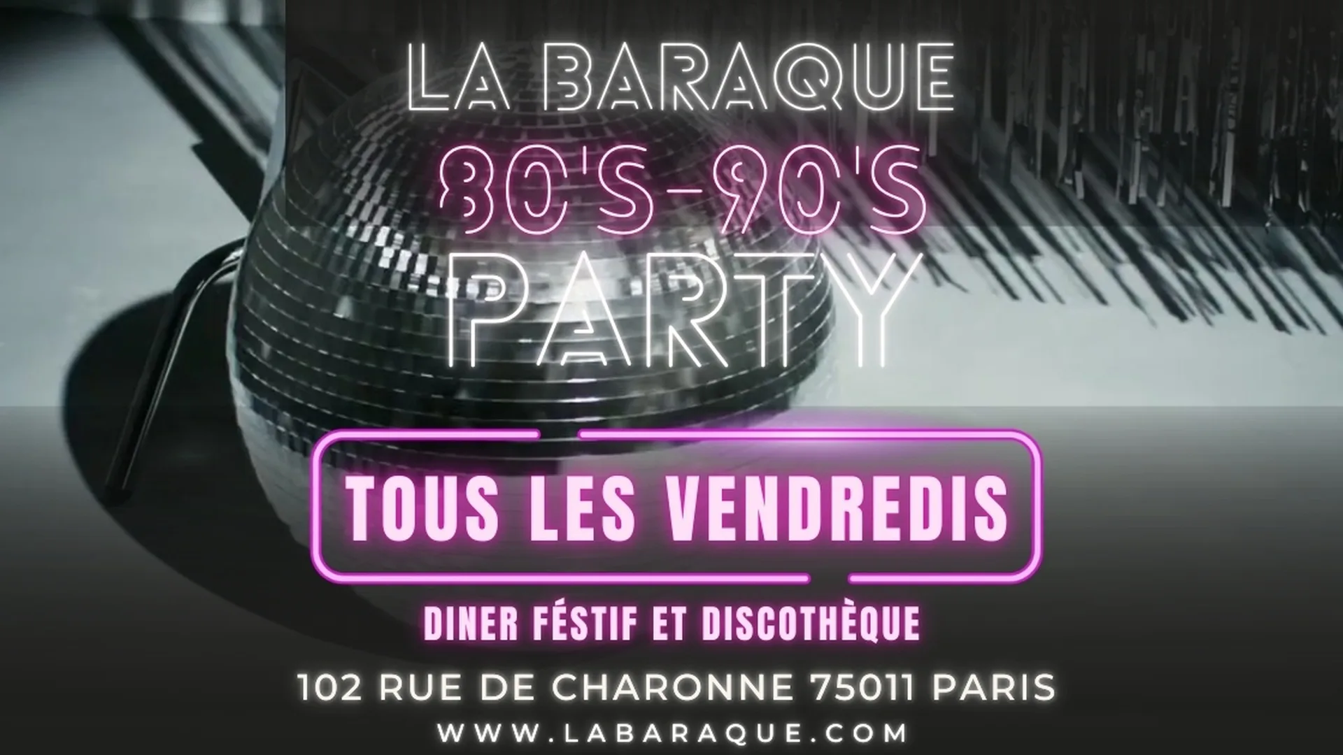 Soirée 80's 90's À La Baraque