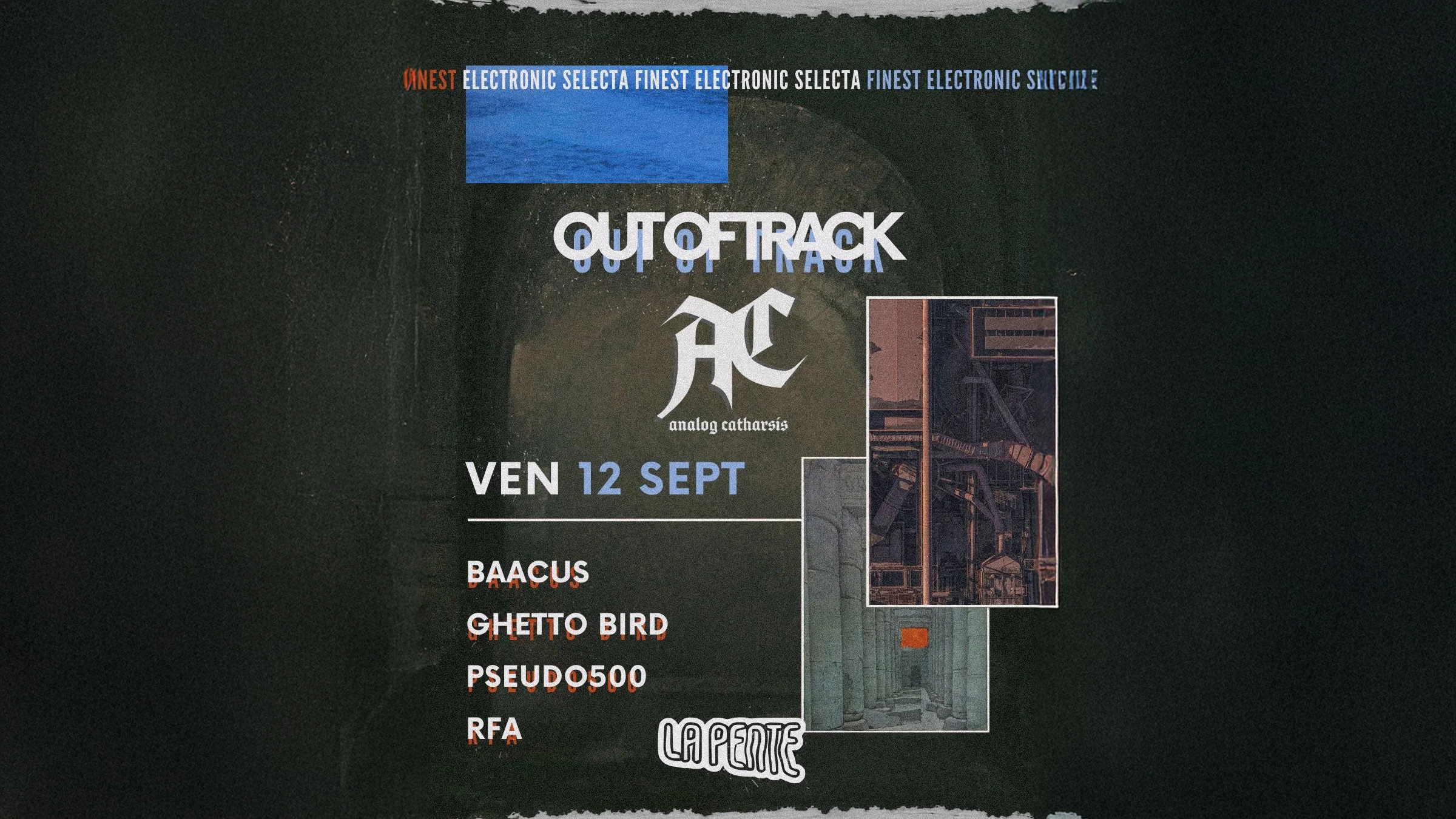 Out Of Track W/ Baacus, Ghetto Bird, Pseudo500 & Rfa
