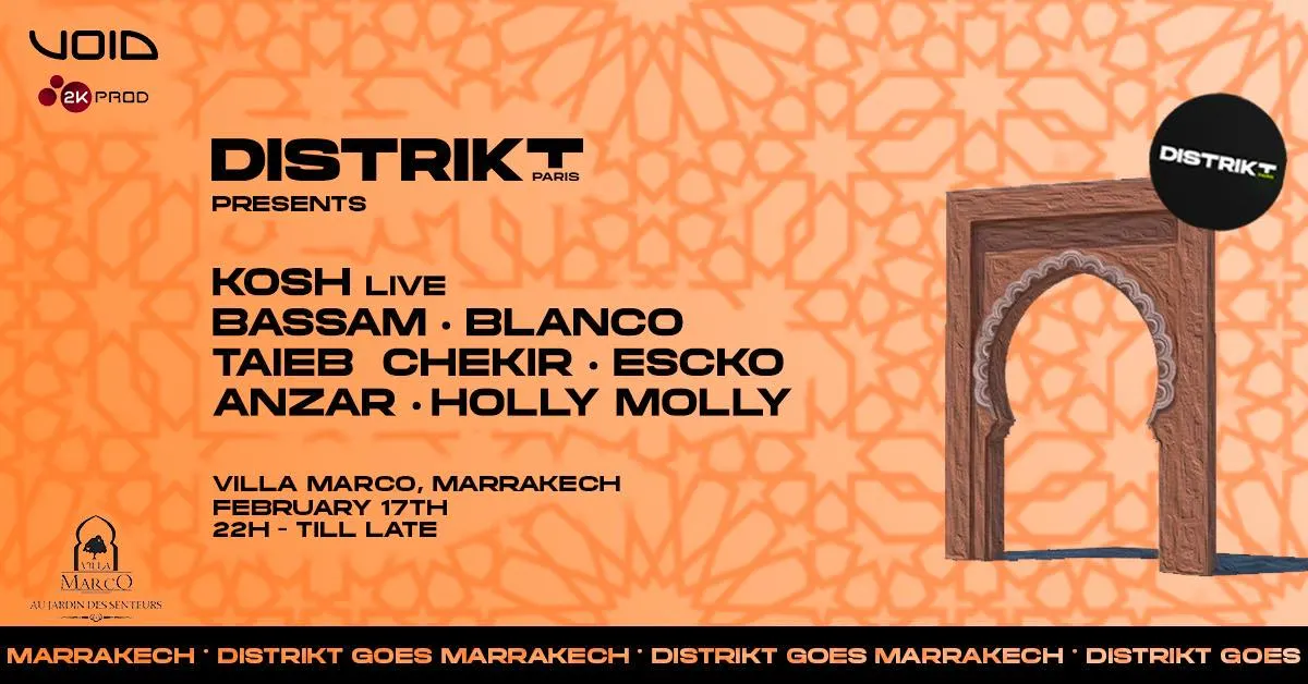 Distrikt Goes Marrakech