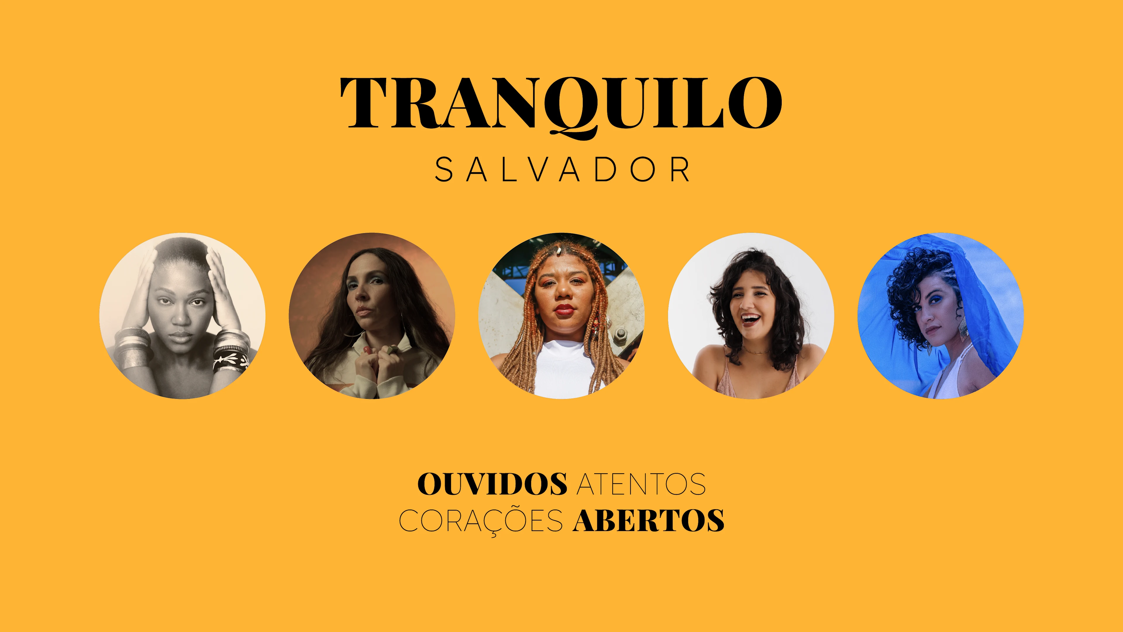 Tranquilo Salvador - Com Luedji Luna, Livia Nery & Muito +