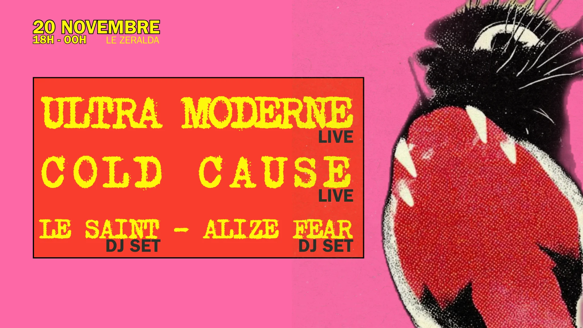Ultramoderne + Cold Cause + Le Saint + Faye Fearon