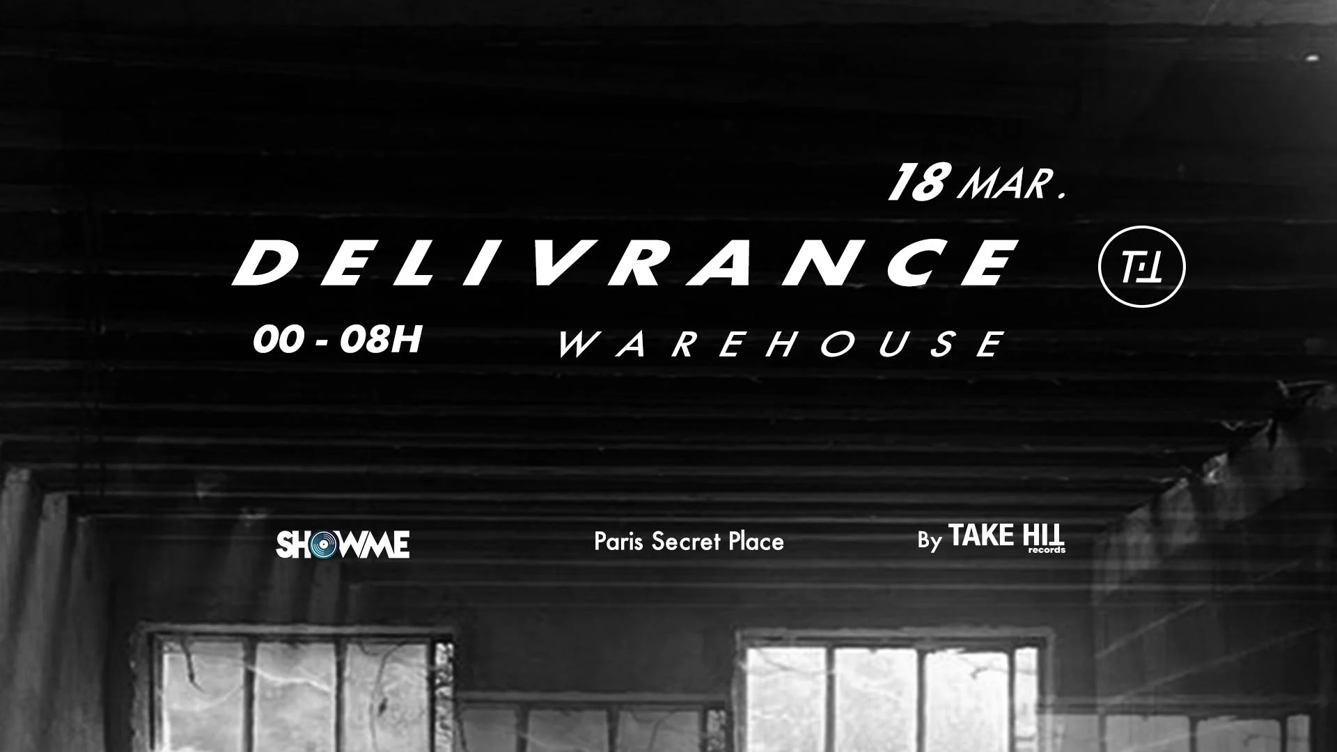 Delivrance Warehouse - Annulee