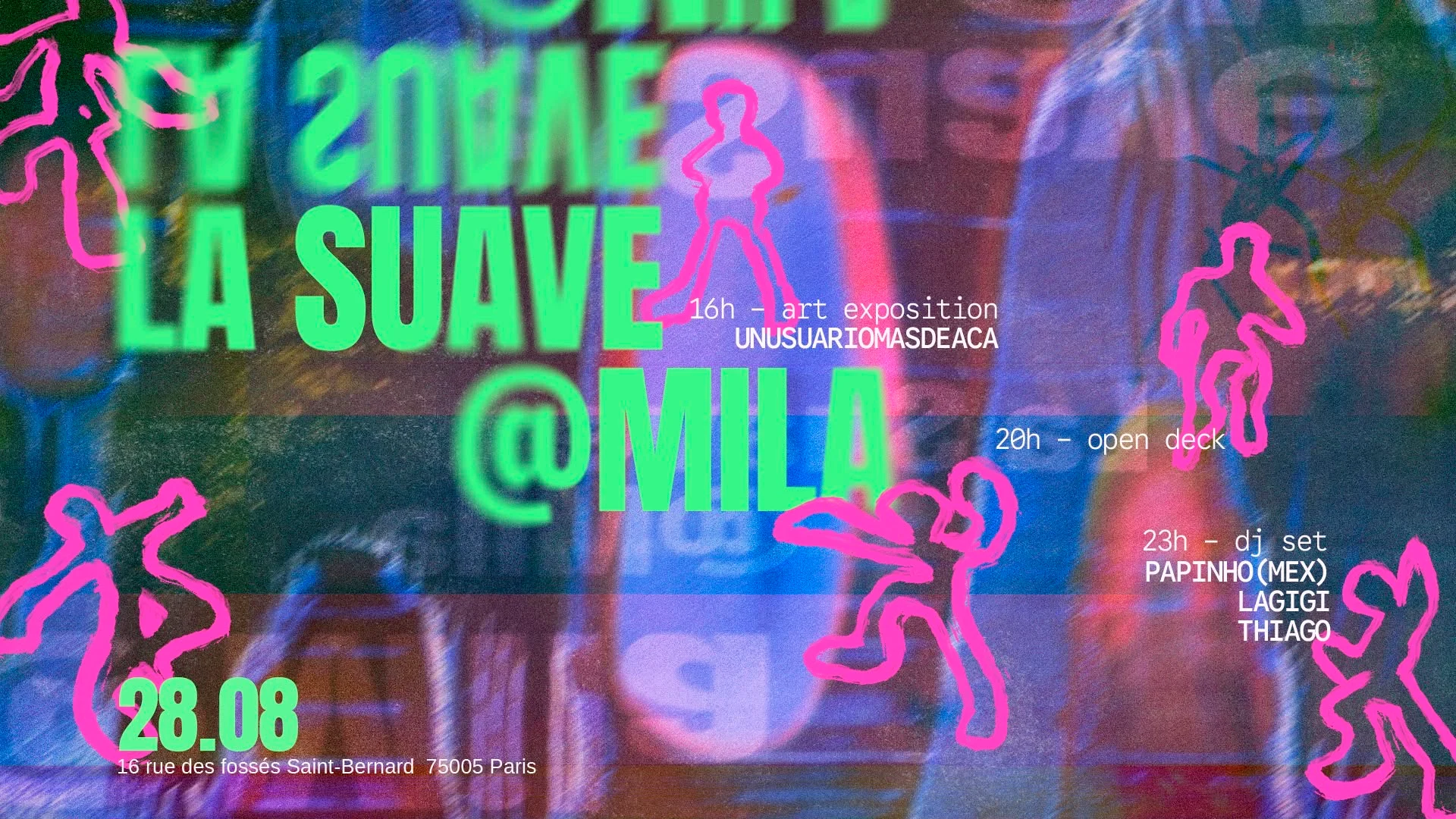 La Suave #3 Exposition • Open Deck • Dj Sets