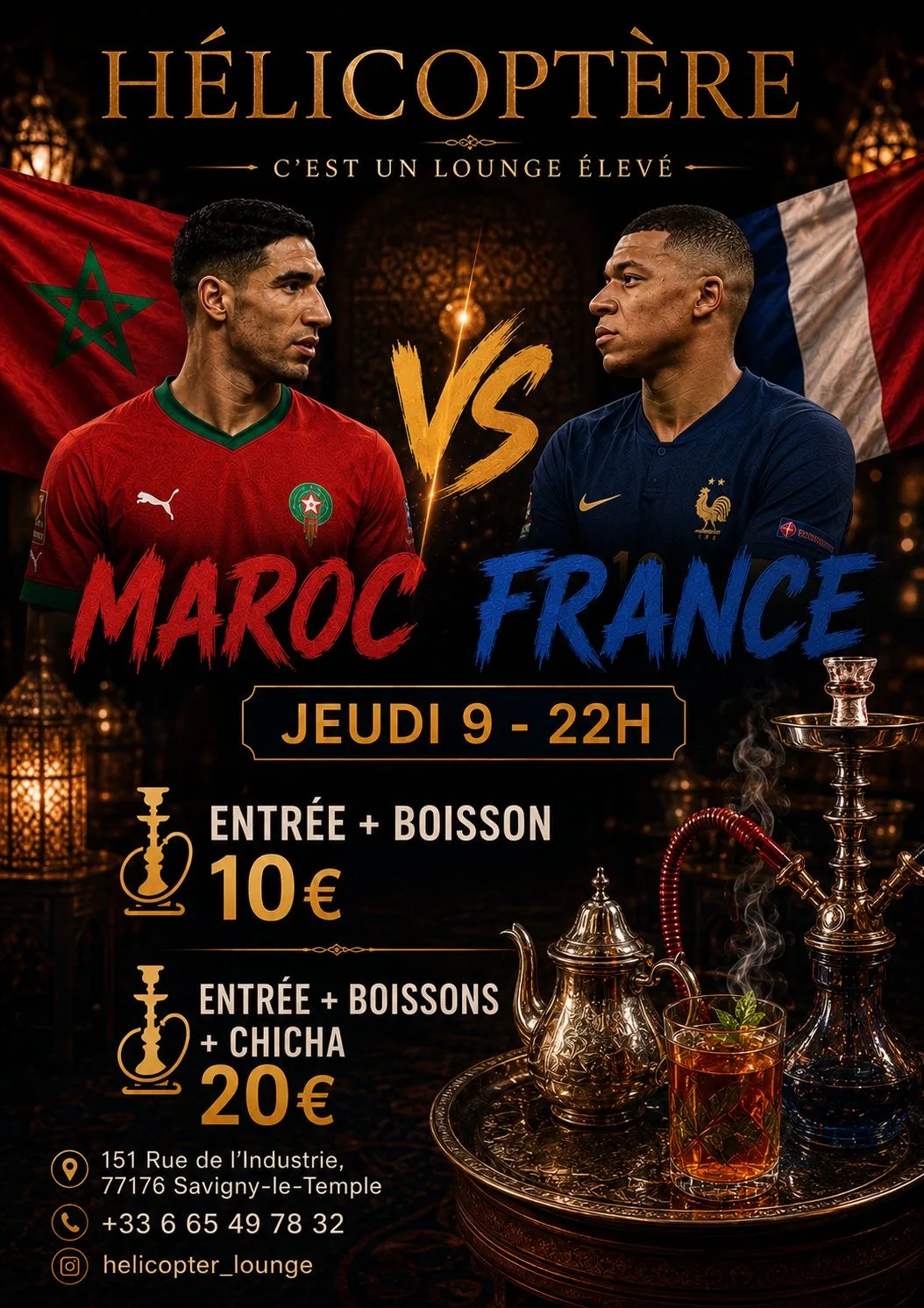 Maroc🇲🇦Vs France🇫🇷—Le Choc À Vivre Au Hélicoptère Lounge
