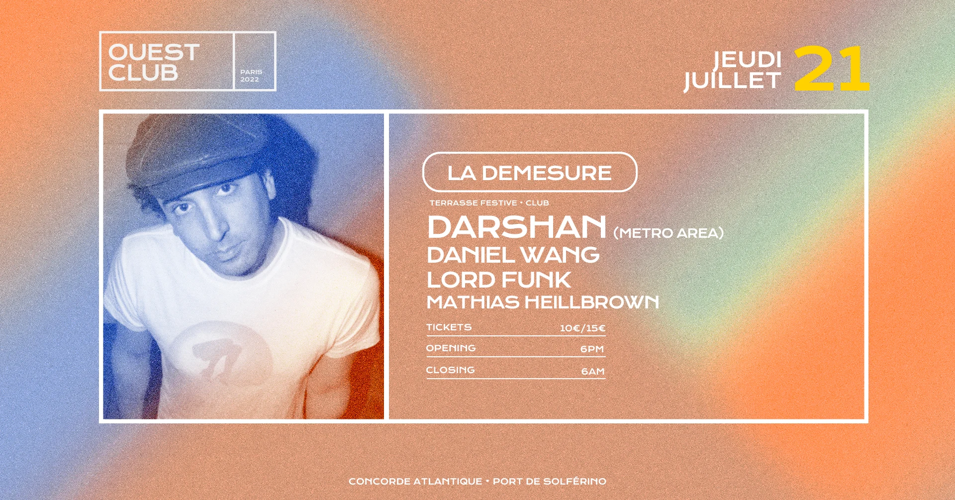 Démesure Ouest Club — Darshan (Metro Area), Daniel Wang, Lord Funk