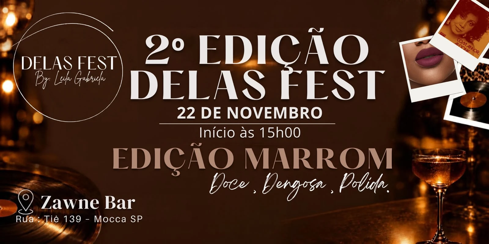 Delas Fest - Edição Marrom 🤎