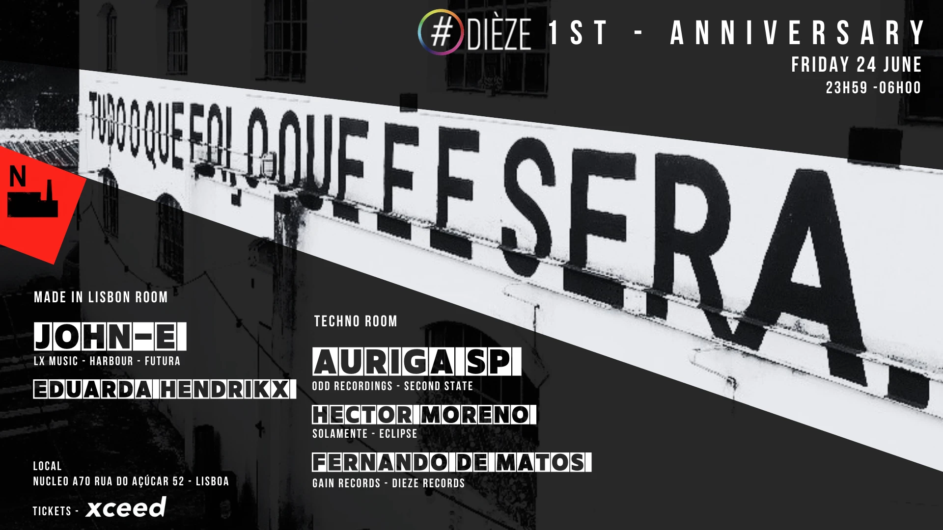 1 Anniversary Dieze Portugal @NūCleo A70