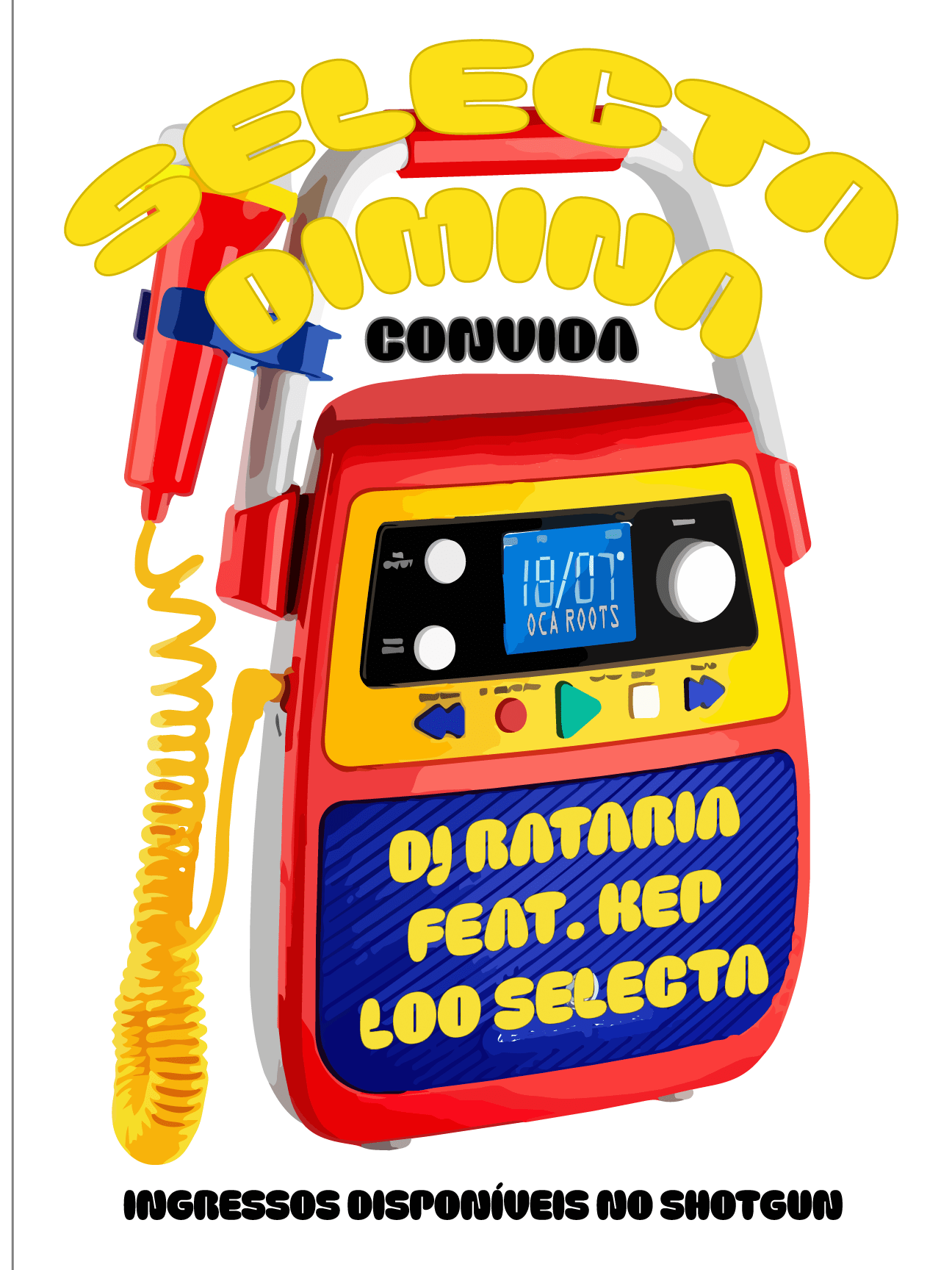 Selecta Dimina Convida Dj Rataria+Fernando Kep+Loo Selectah