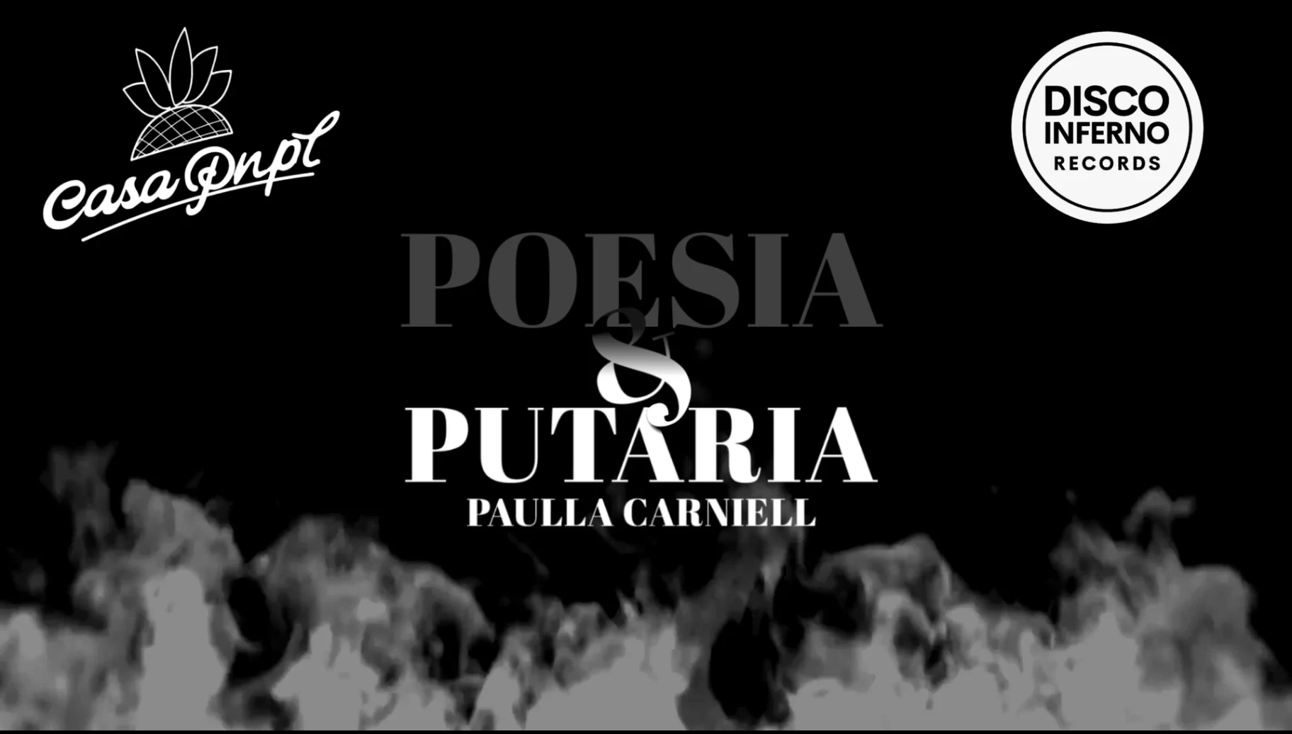 Lançamento Do Ep Poesia&Putaria X Disco Inferno X Casa Pnpl