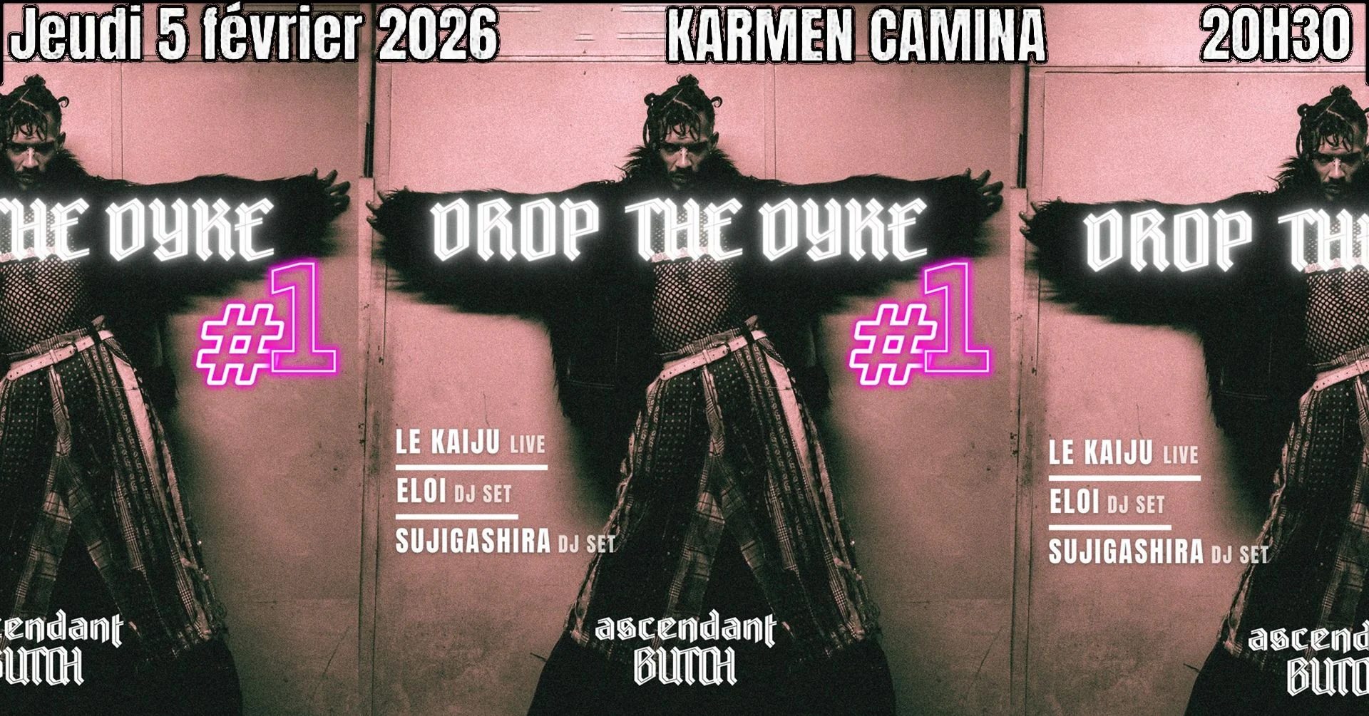 Drop The Dyke #1 [Eloi, Encore Une Autre, Le Kaiju (Live)]