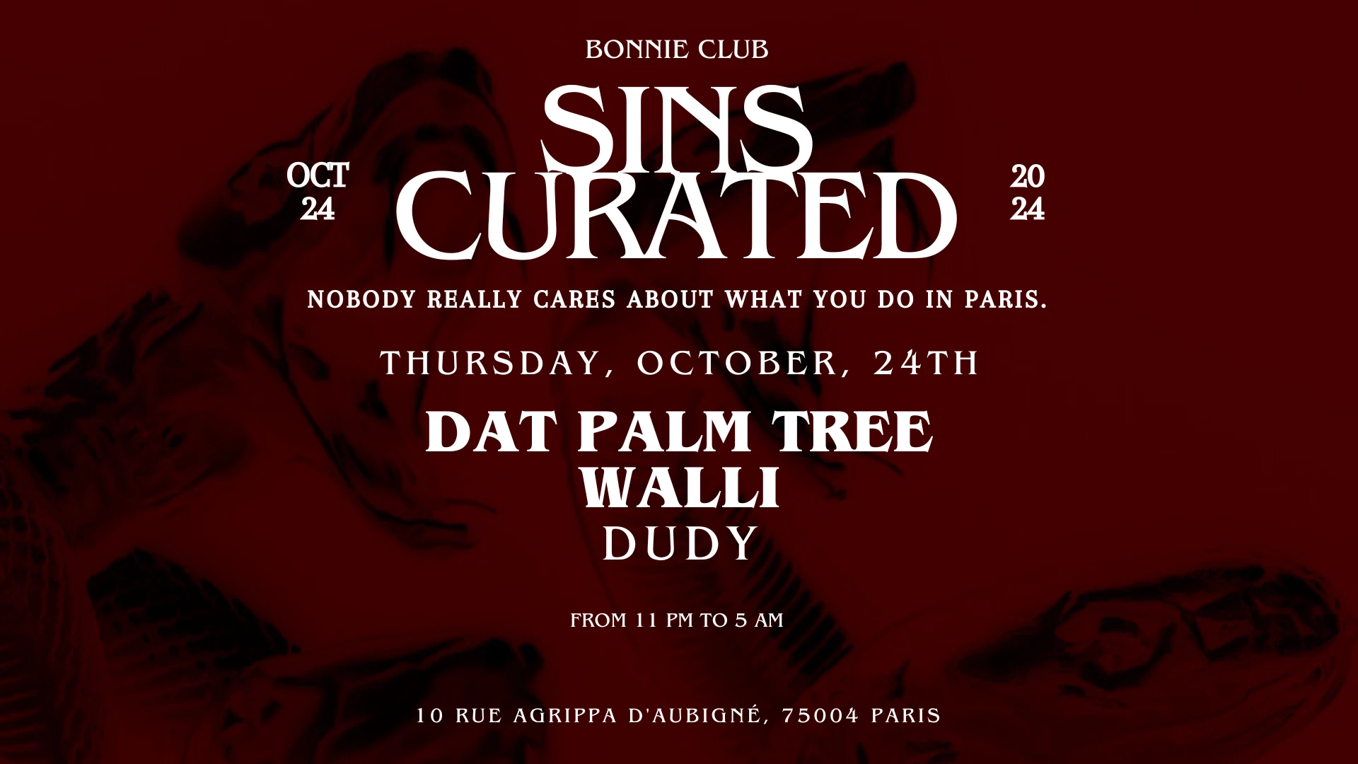 Sins Curated At Bonnie Club - Ss2 - Thursday 24.10