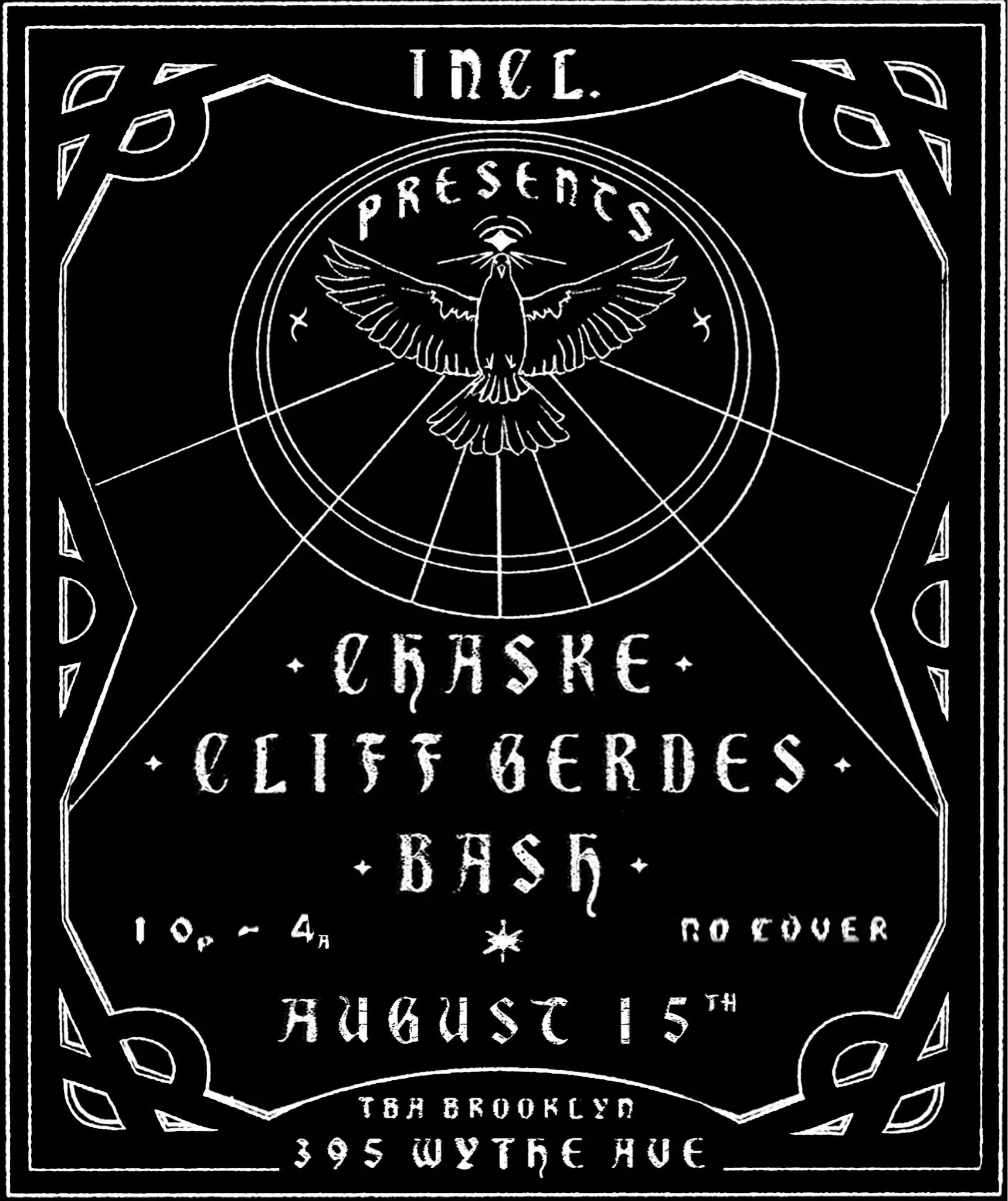 Incl Presents: Chaske, Cliff Gerdes, Bash