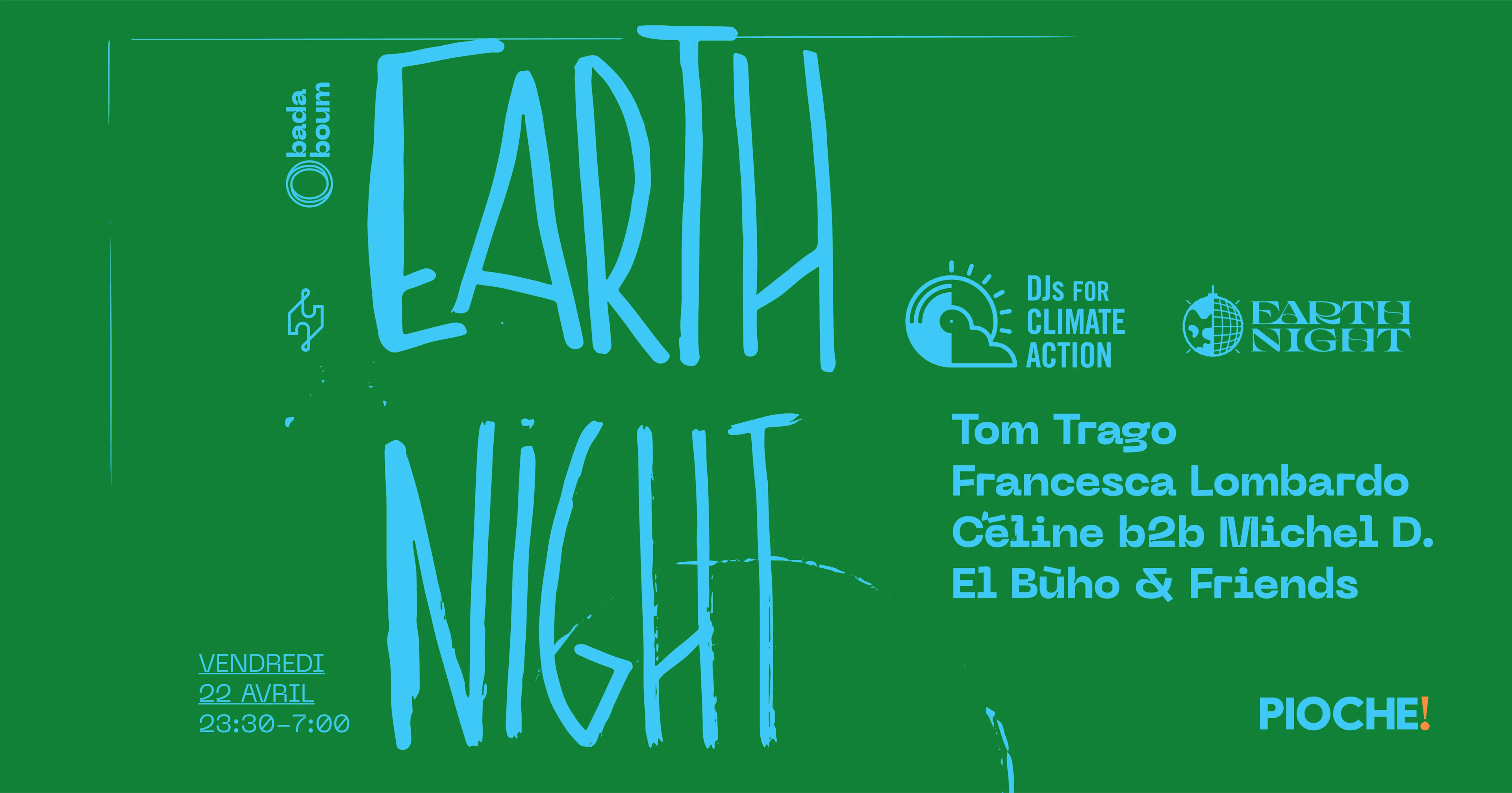 Earth Night Club — Tom Trago, Francesca Lombardo, Céline, Michel D.
