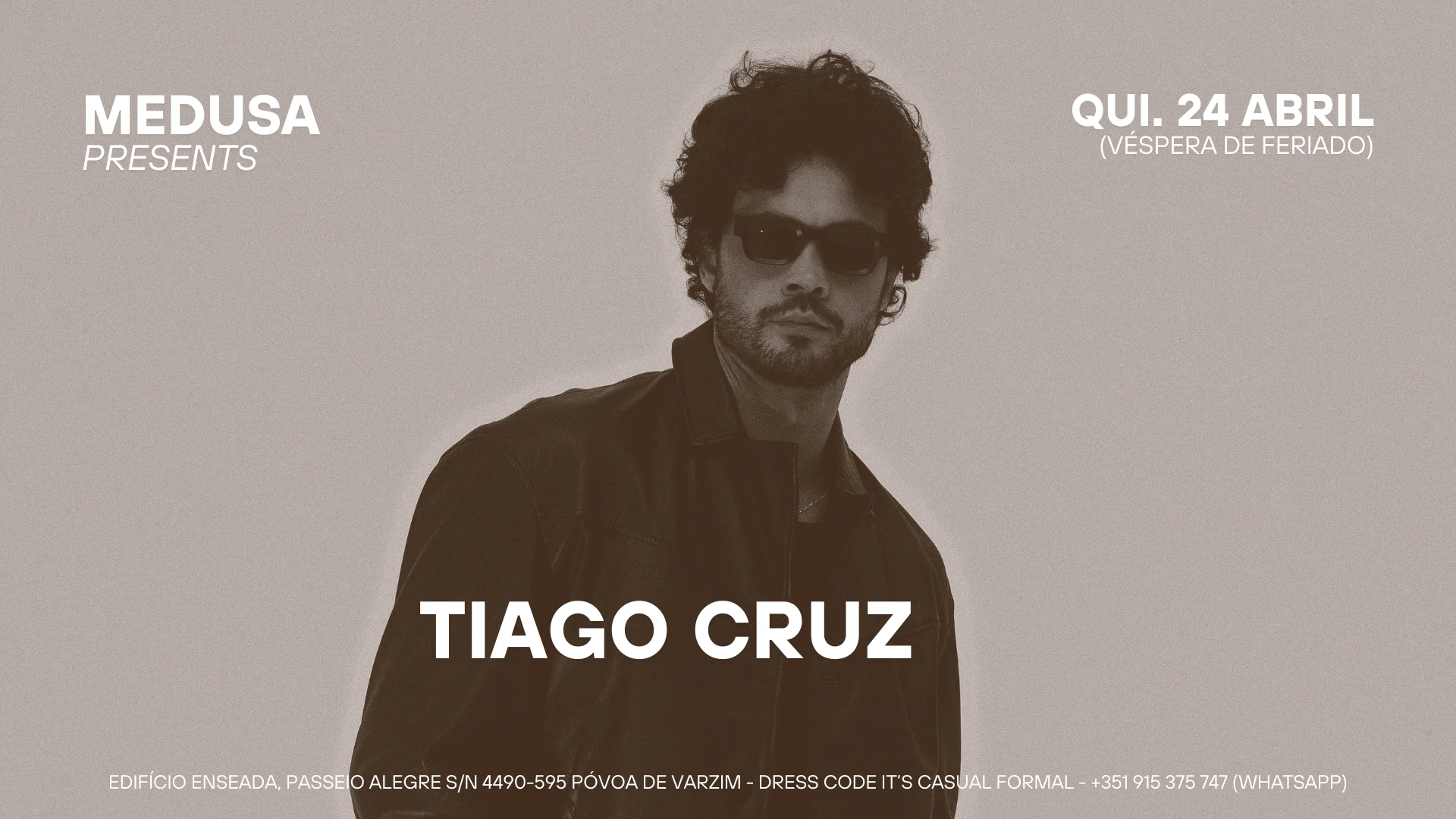 Medusa Presents Tiago Cruz