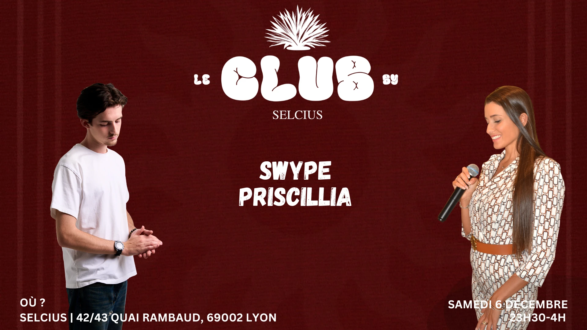 Selcius Club - Samedi 6 Décembre