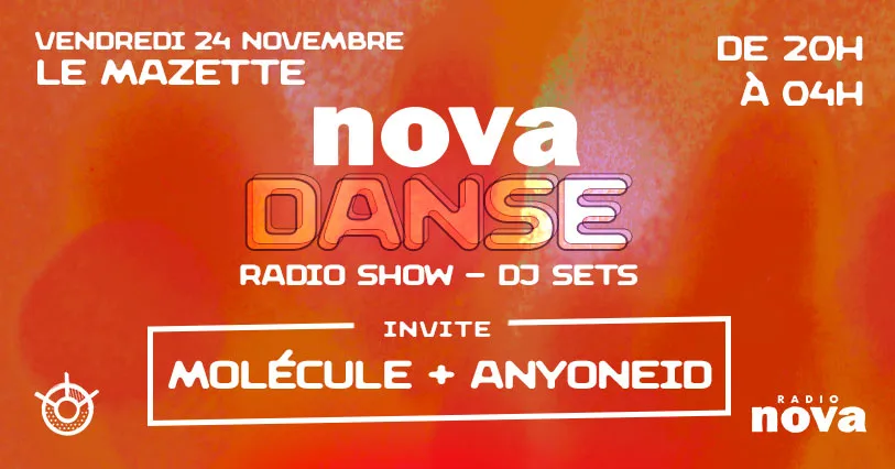 Nova Danse W/ Molecule & Anyoneid