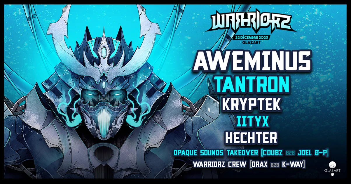 Warriorz #9 : Aweminus, Tantron, Kryptek, Iityx & More