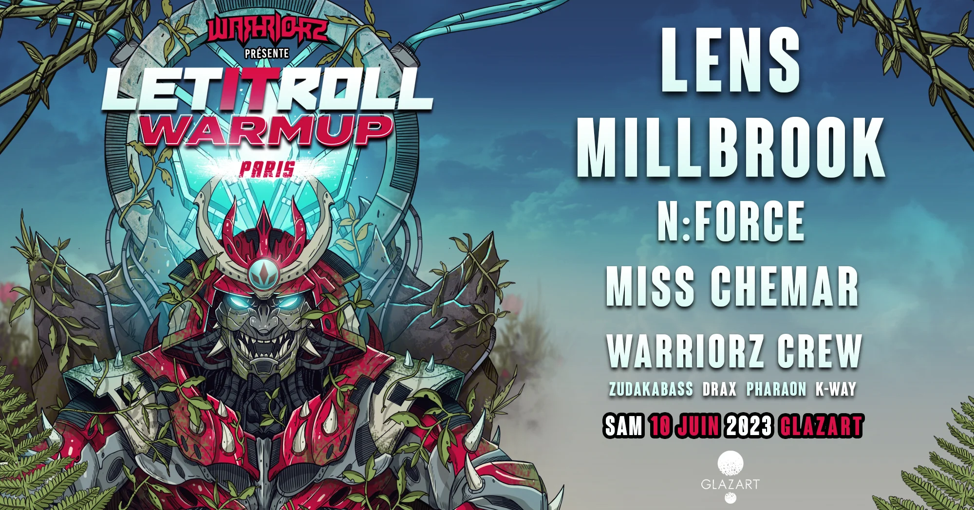 Warriorz : Lens, Millbrook, N-Force, Miss Chemar & More