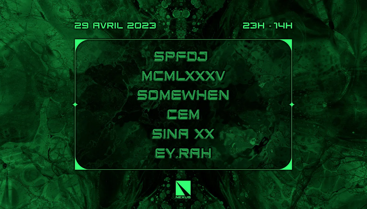 Nexus Invite : Spfdj I Somewhen I MCMLXXXV I Cem I Sina XX