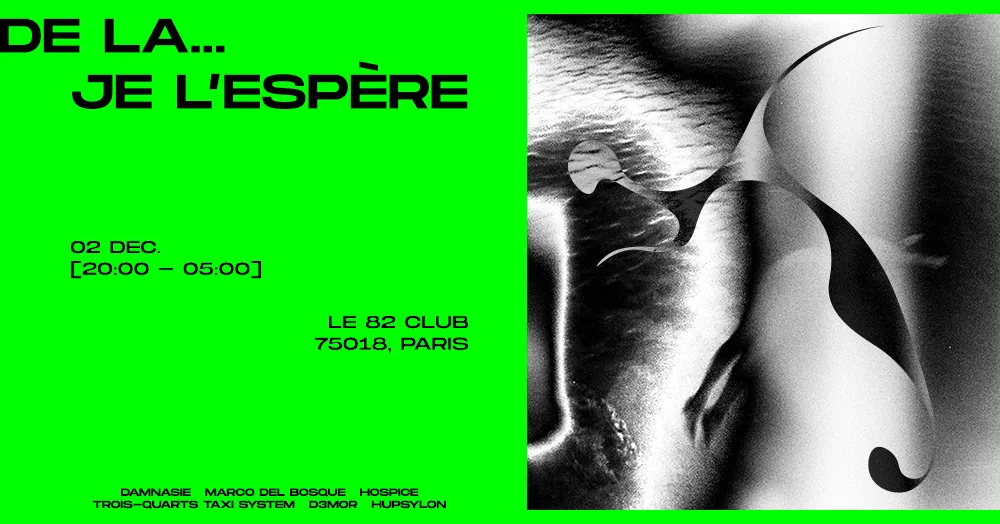 De La... Je L'espere / Le 82 Club [Free]