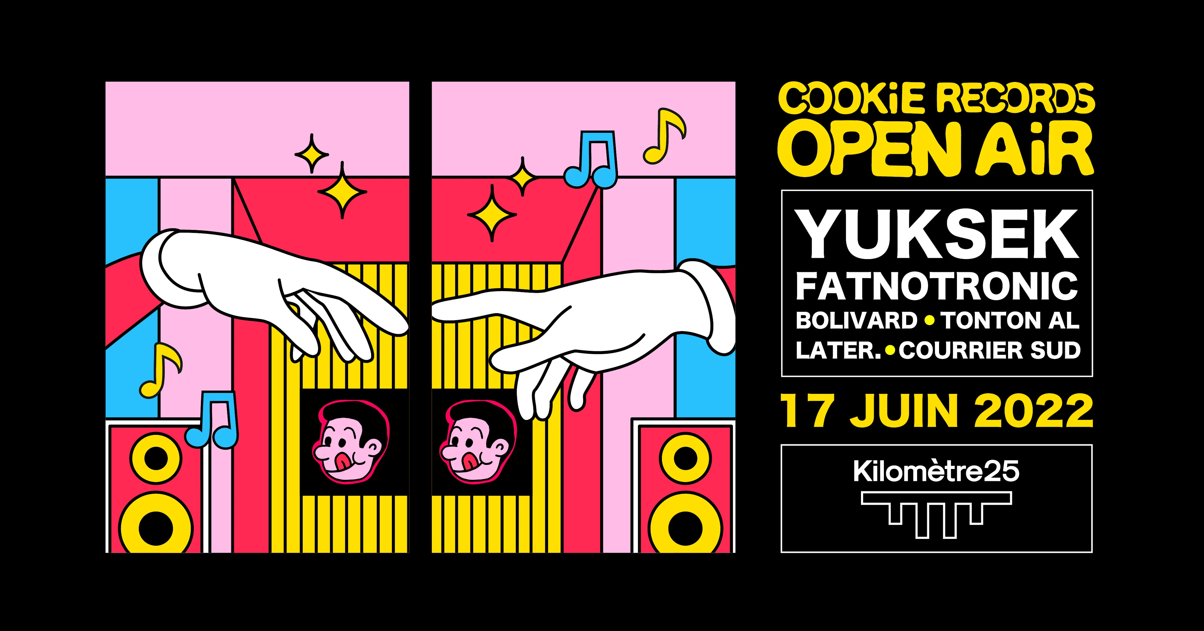 Open Air Cookie Records X Kilomètre25 : Yuksek, Fatnotronic, Bolivard