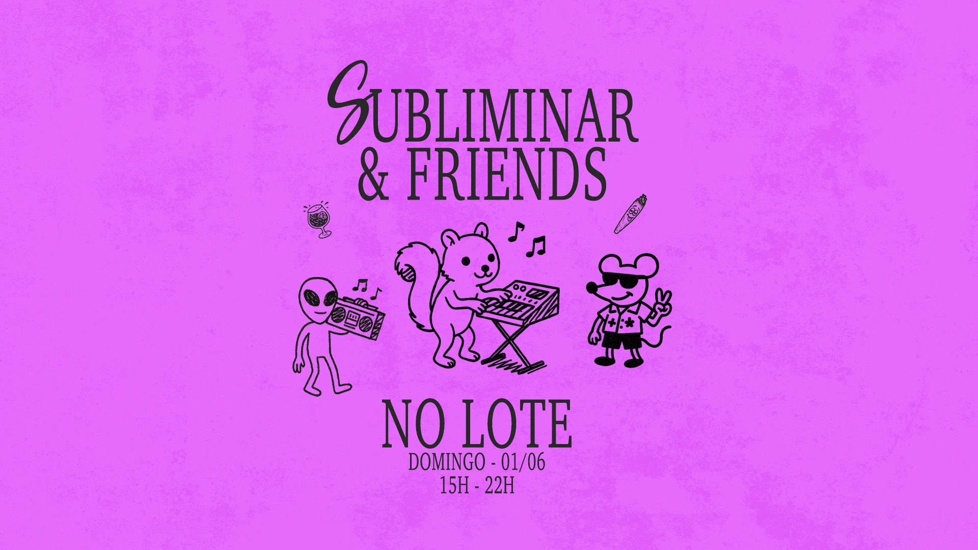 Subliminar & Friends No Lote
