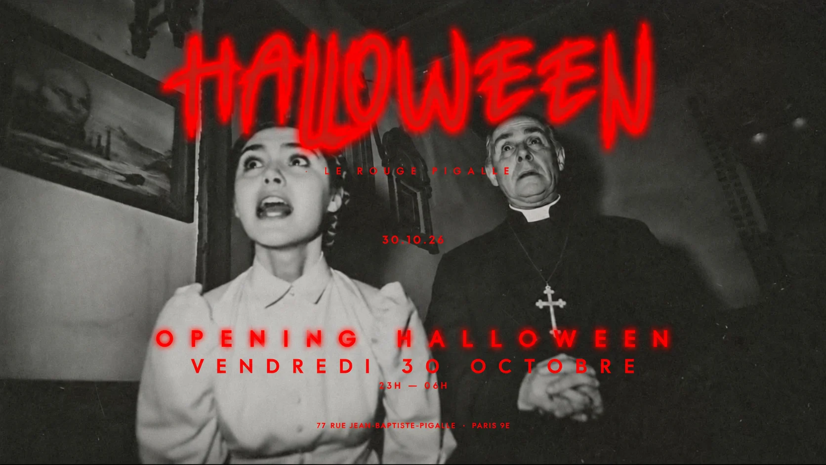 Halloween Opening — Le Rouge — Vendredi 30 Octobre
