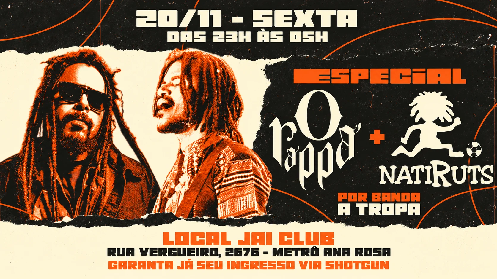 Especial O Rappa + Natiruts Por Banda A Tropa - Jai Club