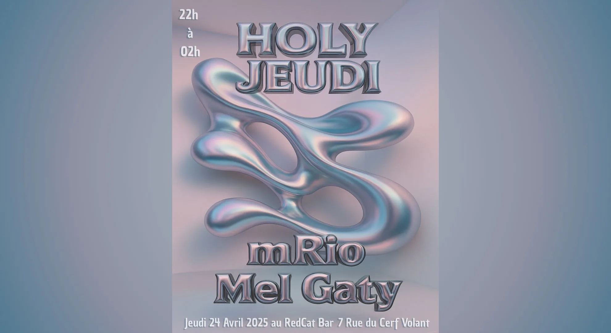 Holy Jeudi @Redcat   X   Mrio | Mel Gaty