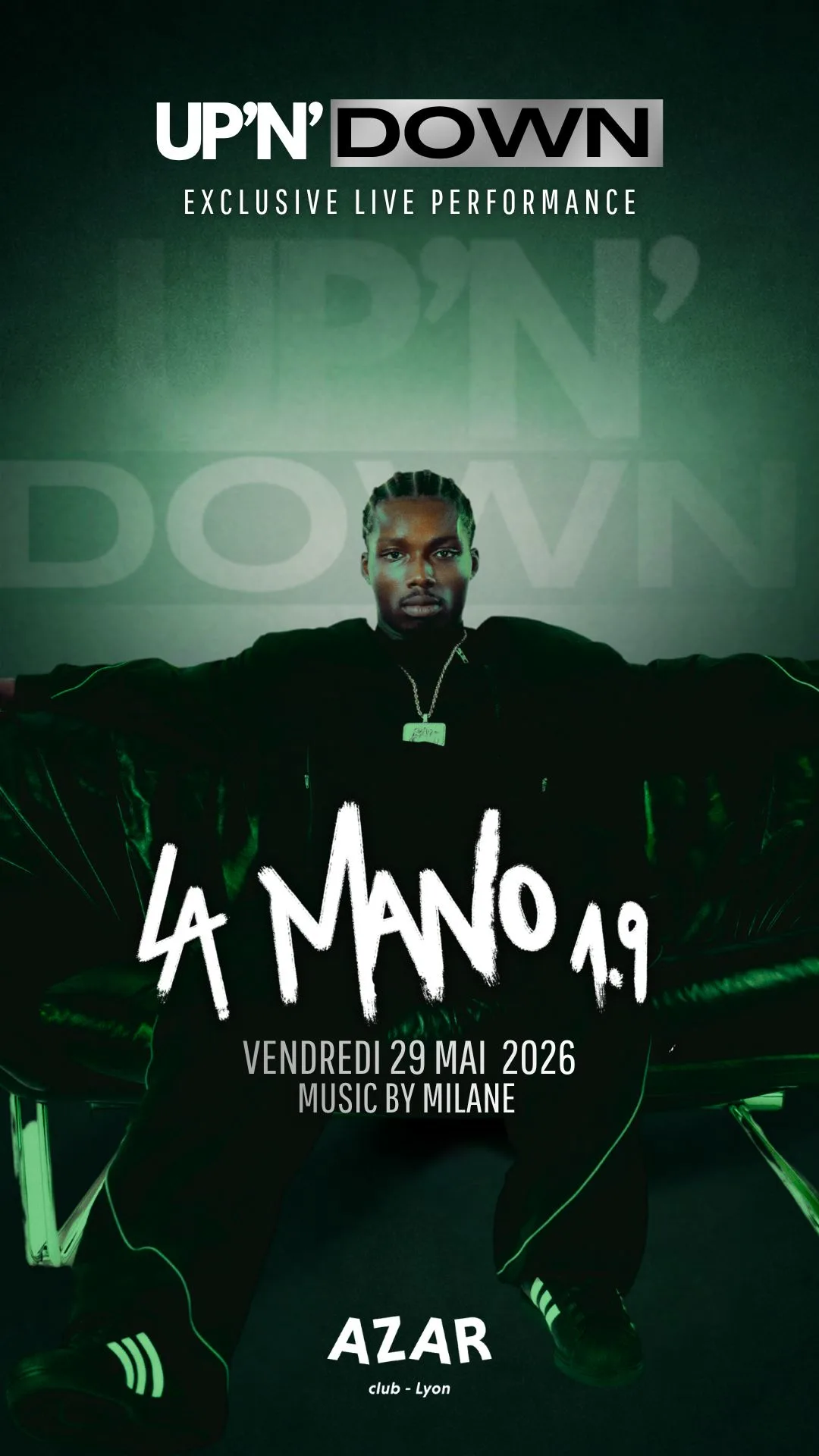 La Mano 1.9 - Live Performance - Up’N’Down - Dj Milane