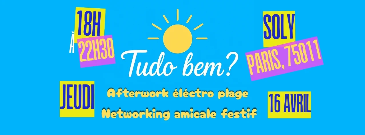 Tudo Bem? - Afterwork Électro Plage & Social Networking