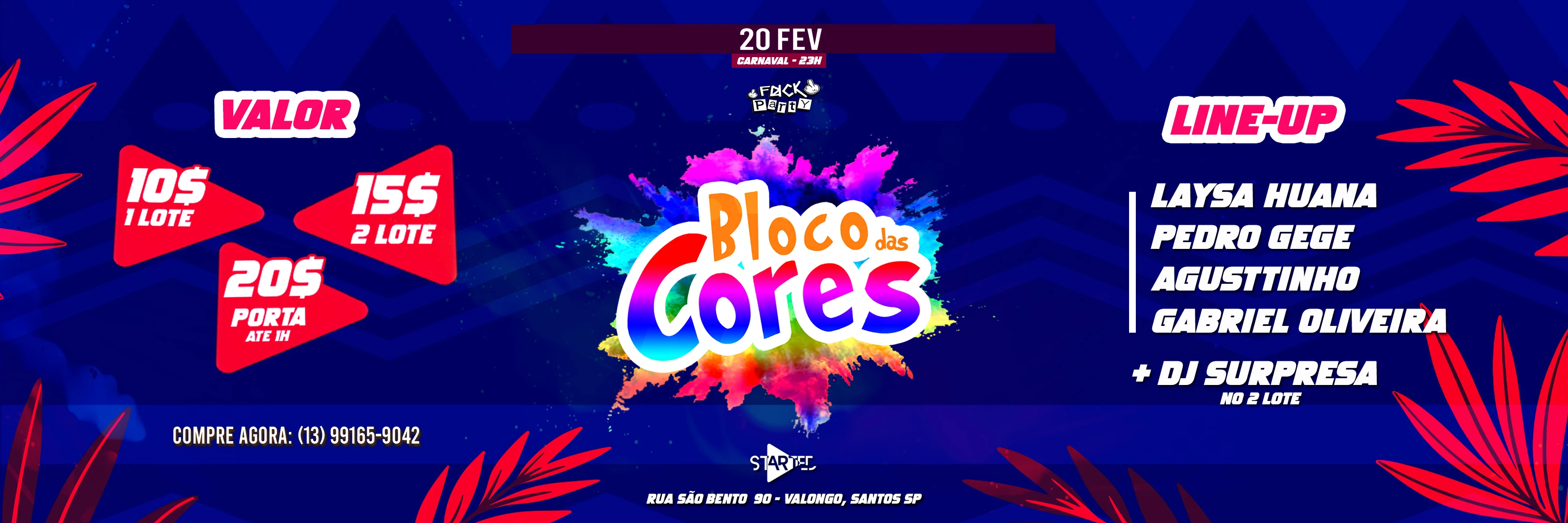 Fuck Party - Bloco Das Cores // @Startedbarsantos