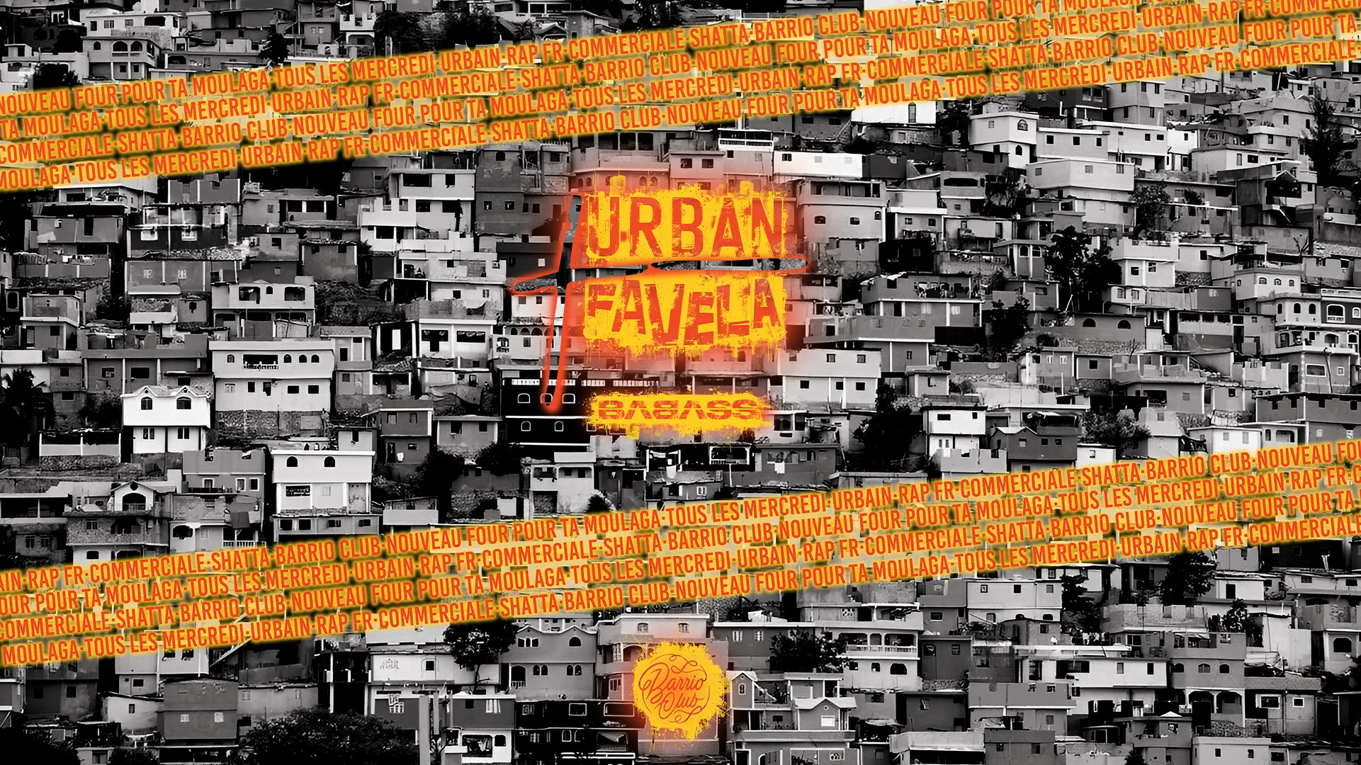 Urban Favela - Mercredi 19 Novembre - Barrio Club