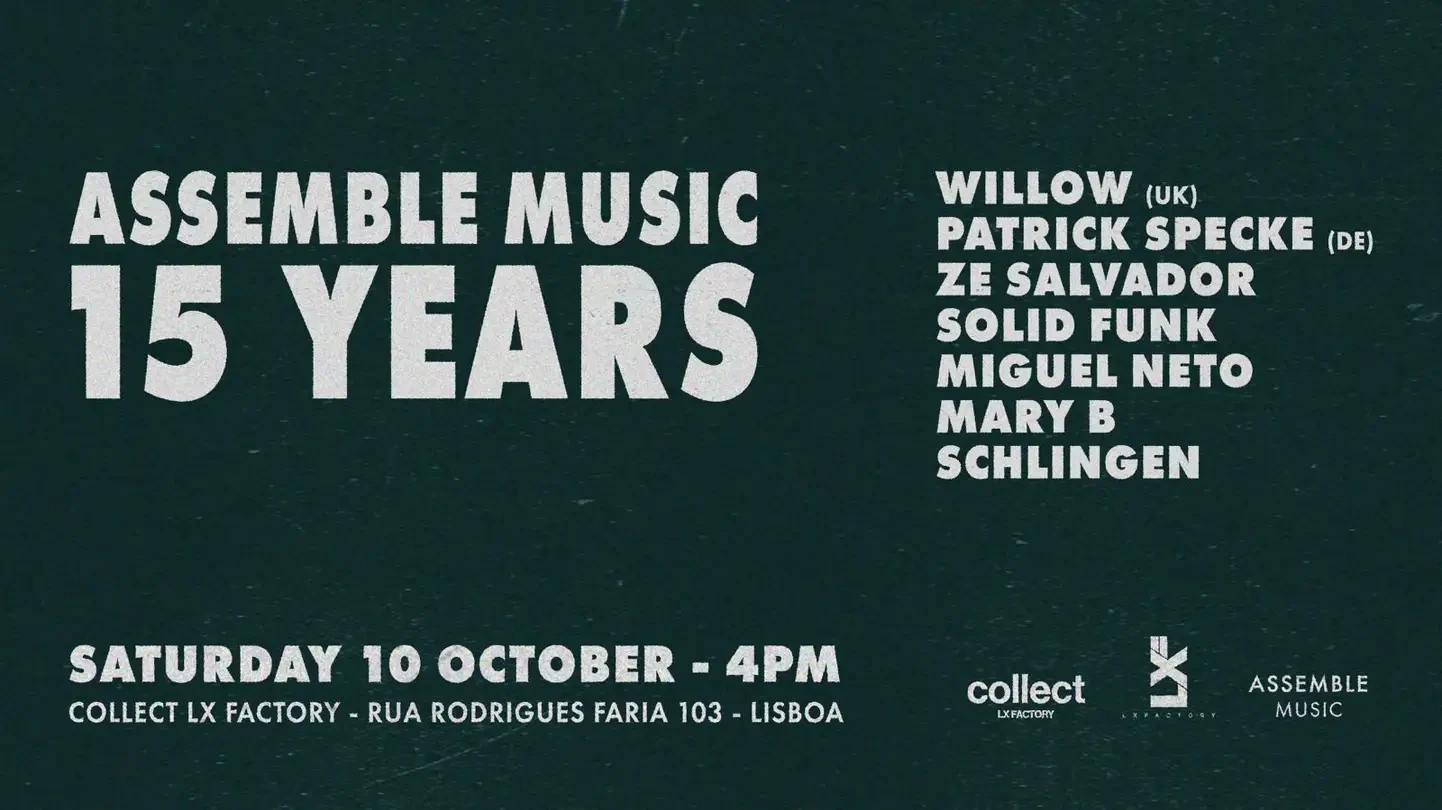 15 Years Of Assemble Music - Willow (Uk)+Patrick Specke (De)