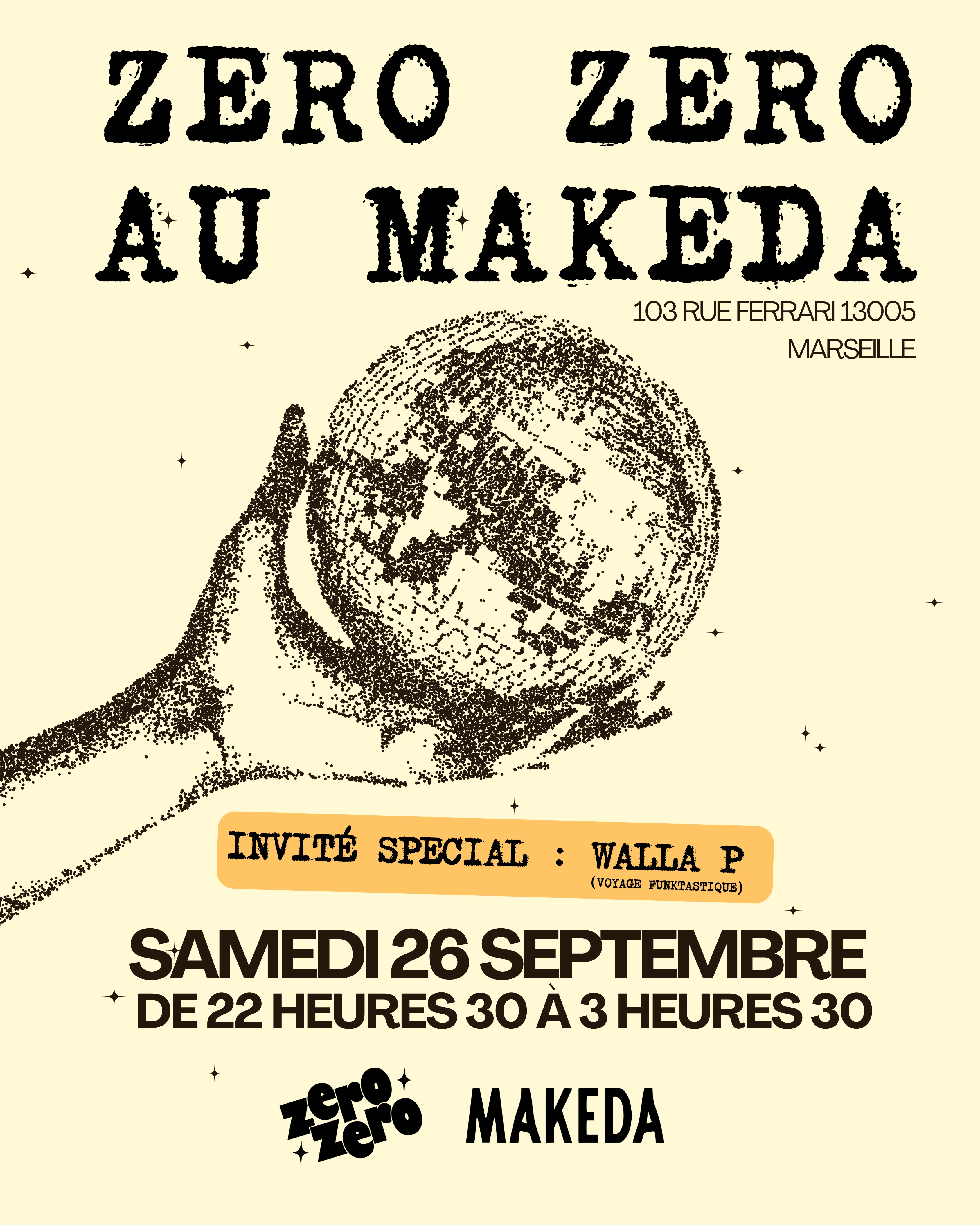 Zéro Zéro Au Makeda W/ Walla P