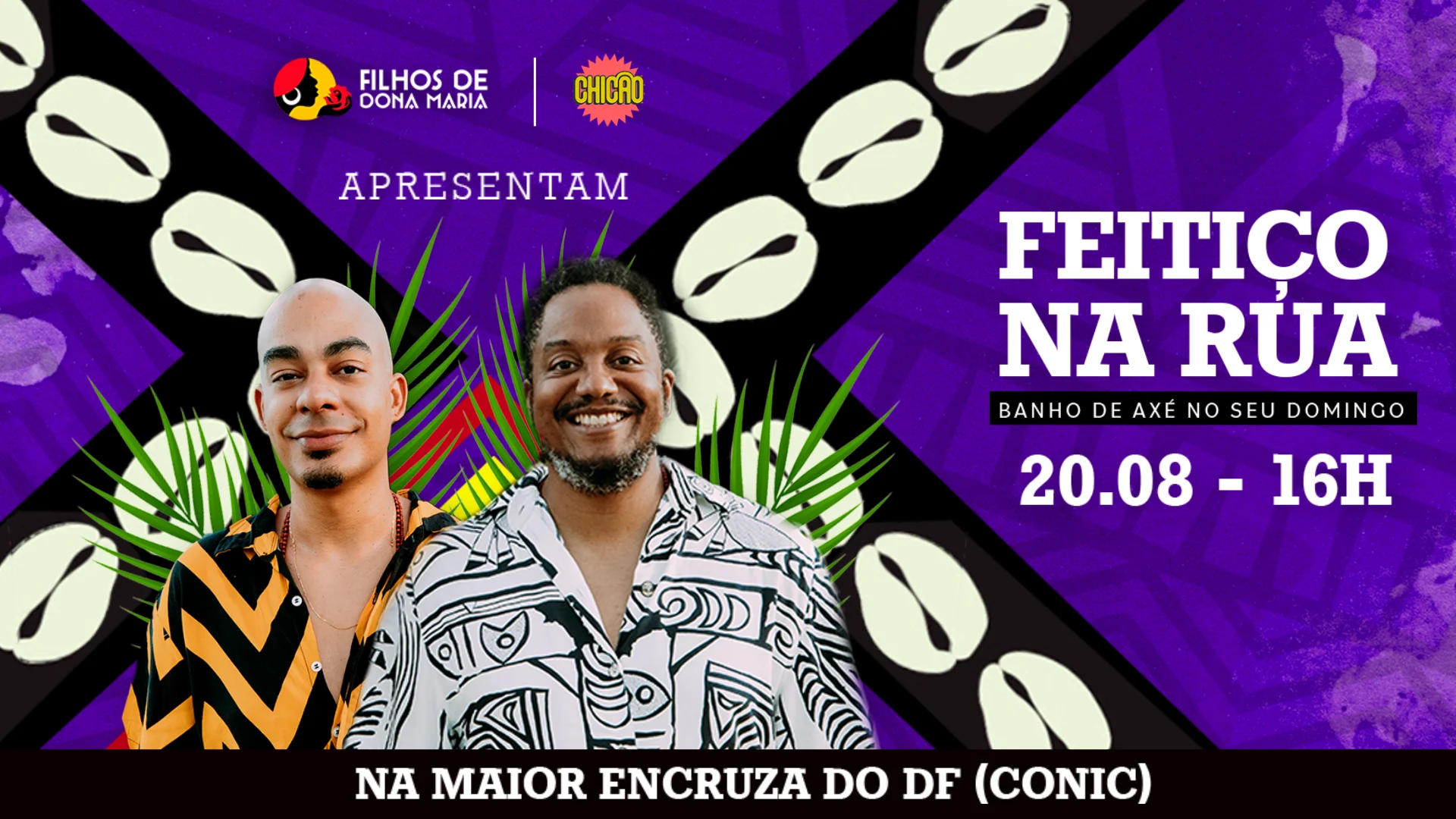 20/08: Filhos De Dona Maria