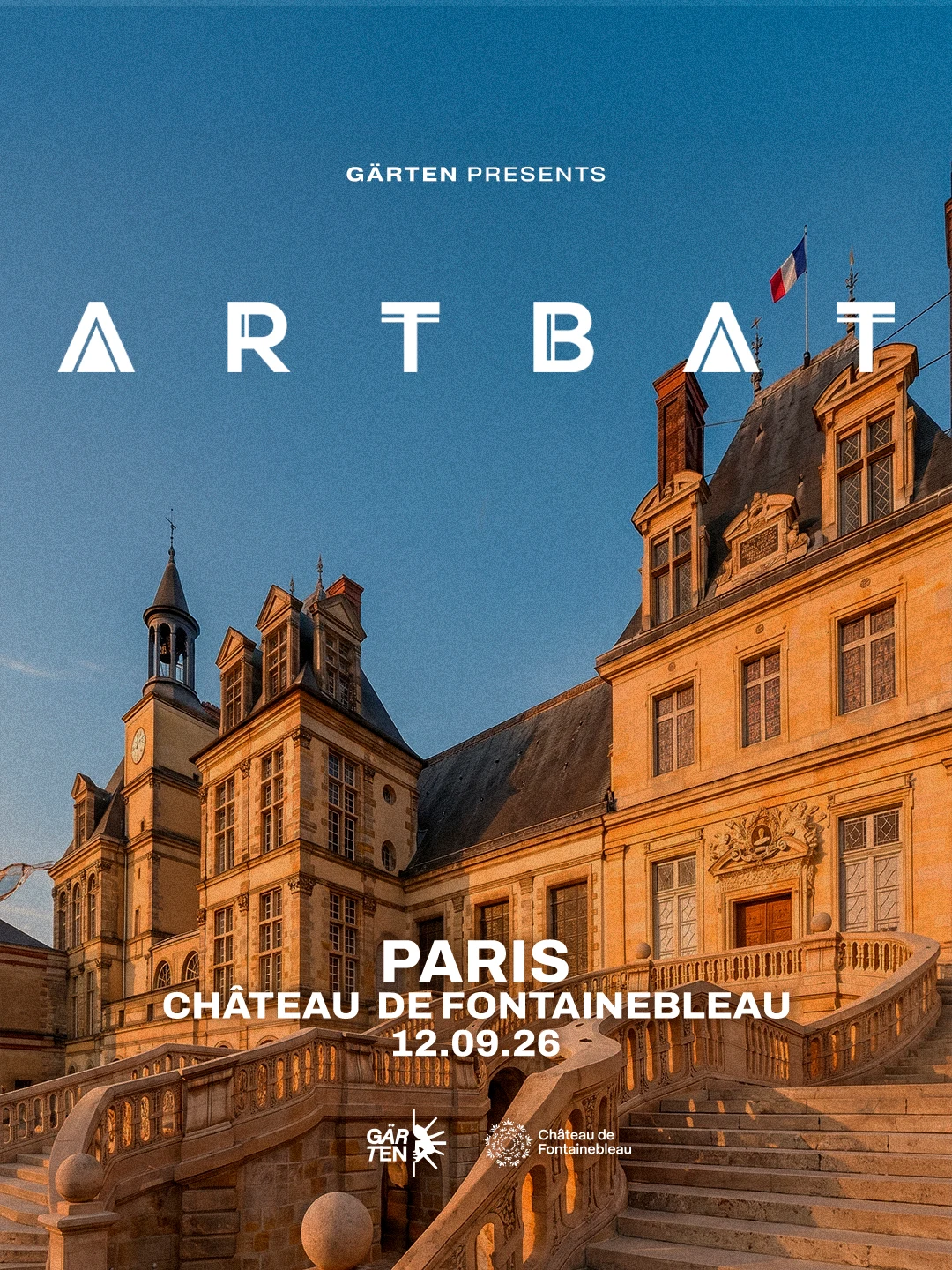 [Sold-Out] Artbat @ Château De Fontainebleau-Paris By Gärten