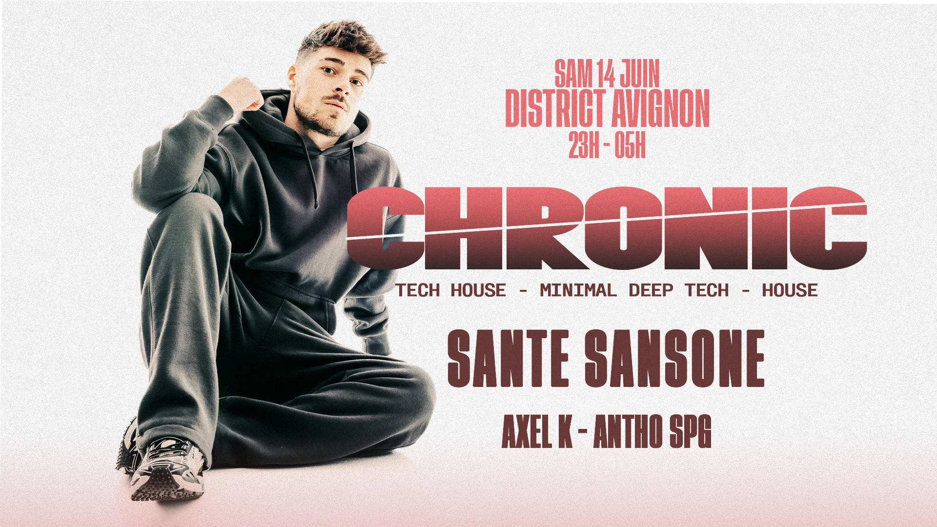 Chronic : Sante Sansone - Axel K - Antho Spg