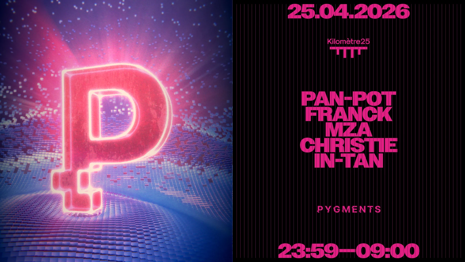 Pygments : Pan Pot, Franck, Mza & More