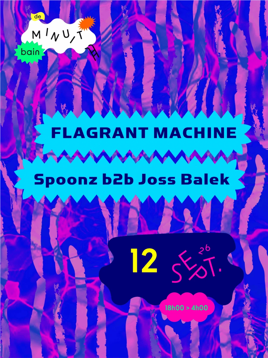 Bain De Minuit : Flagrant Machine