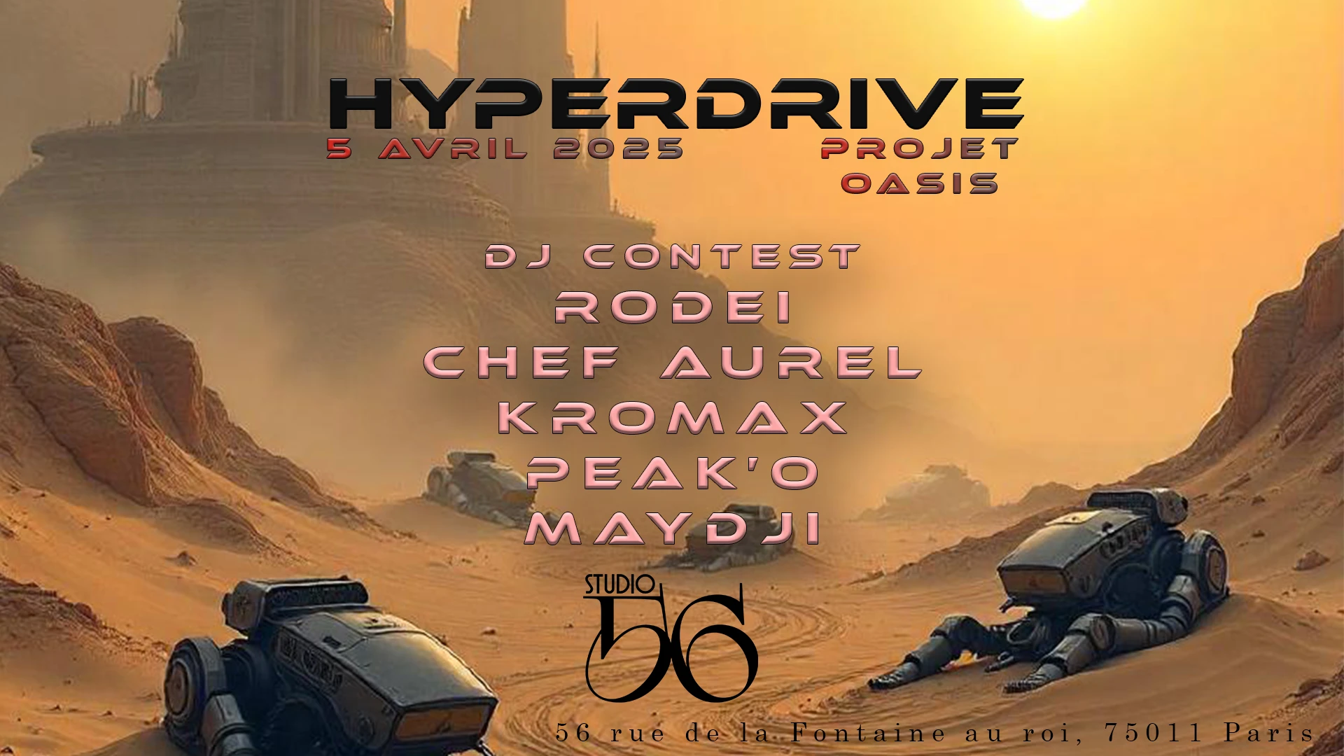 Hyperdrive Invite Rodei, Chef Aurel, Kromax, Peak’O & Maydji