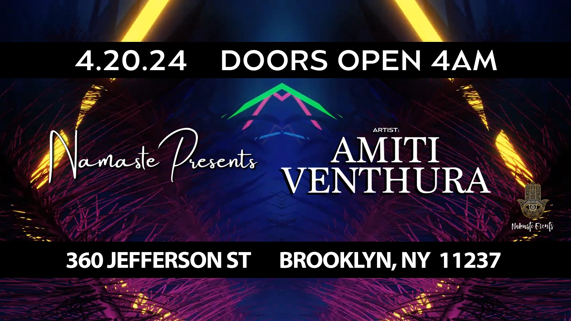 Namaste Present The Afterparty W/ Amiti & Venthura Sat 4.20