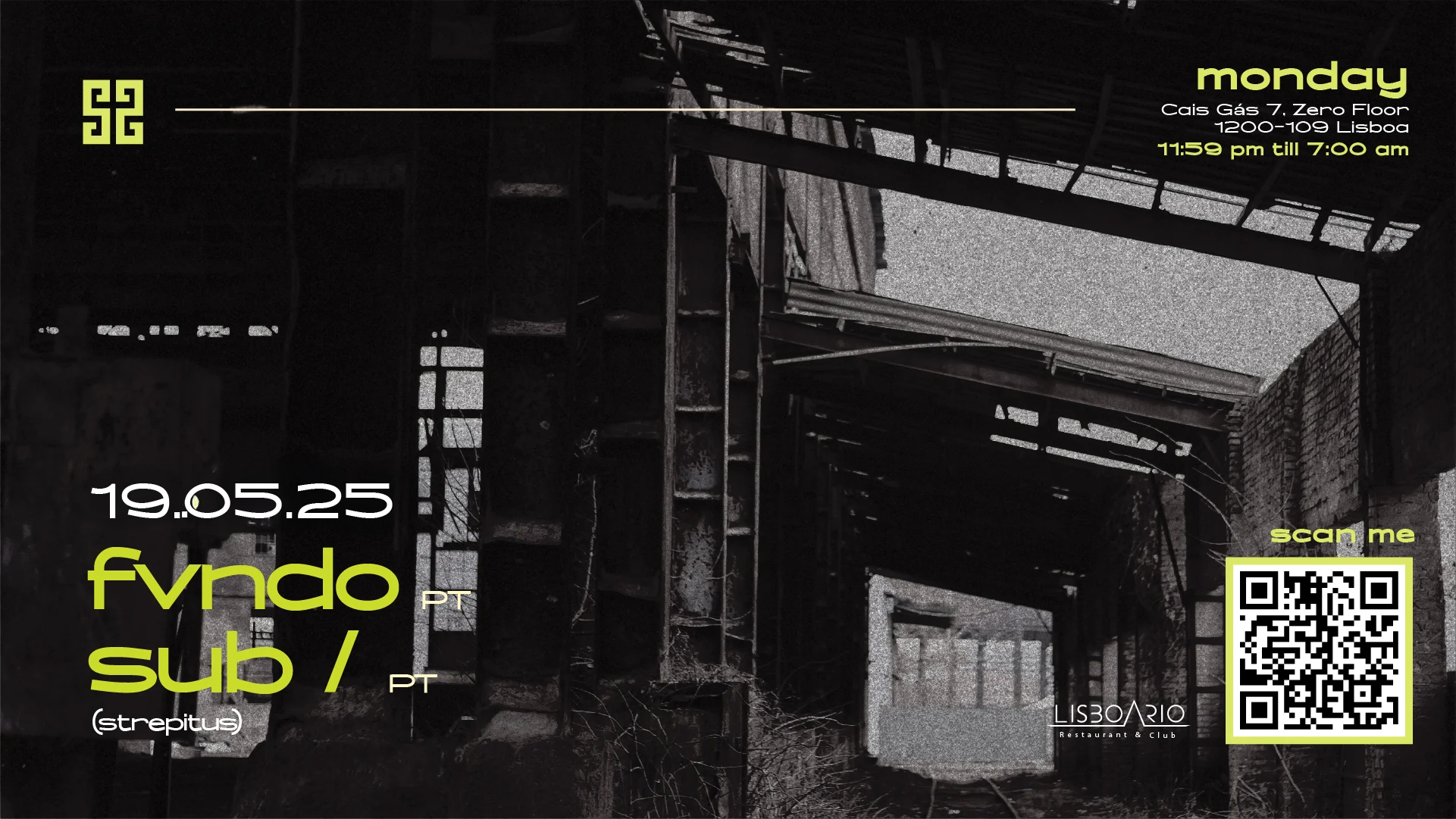 Fvndo • Sub/ - Monday 19 May • Lisboa Rio