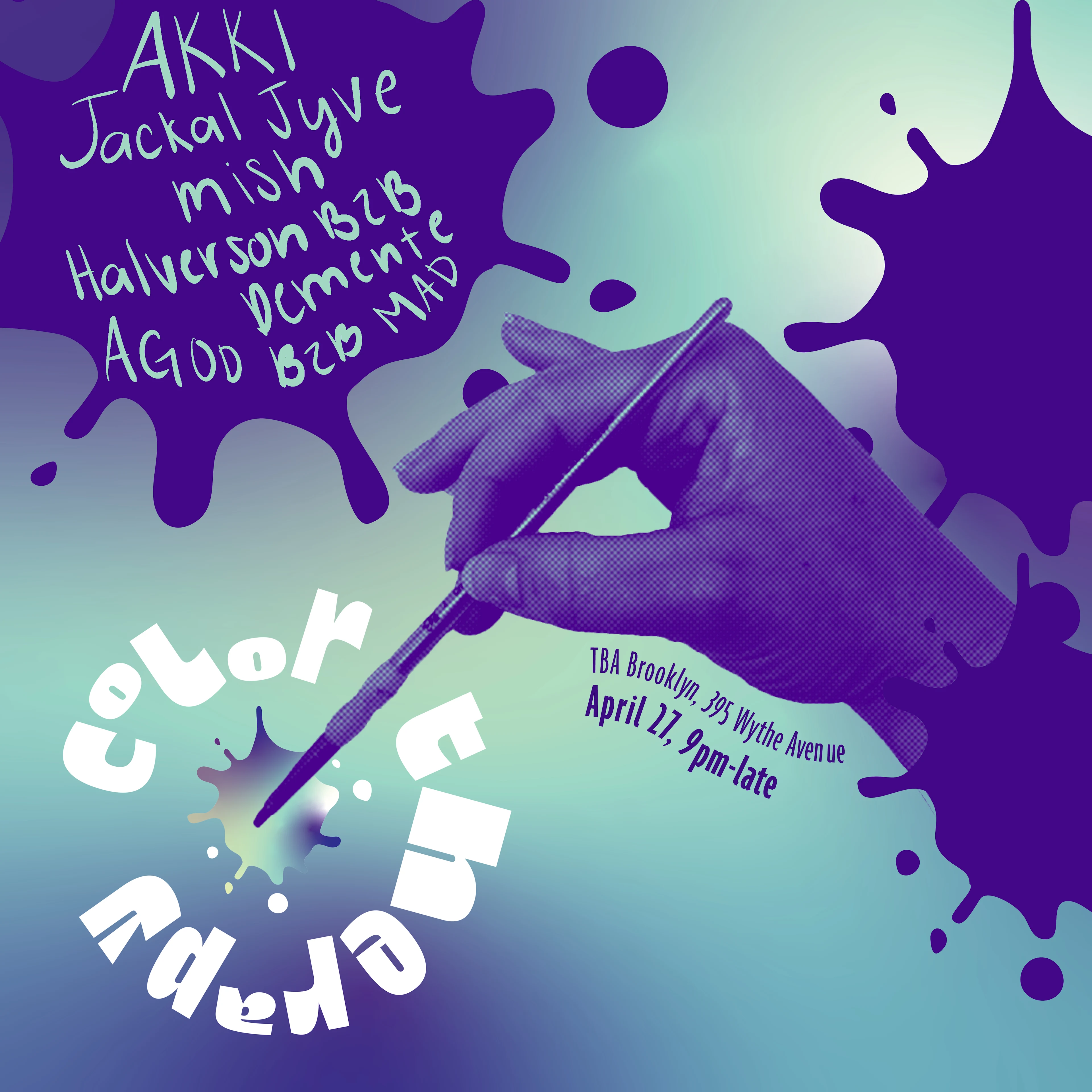 Color Therapy: Akki, Jackal Jyve, Mish, Demente, Mad, Agod
