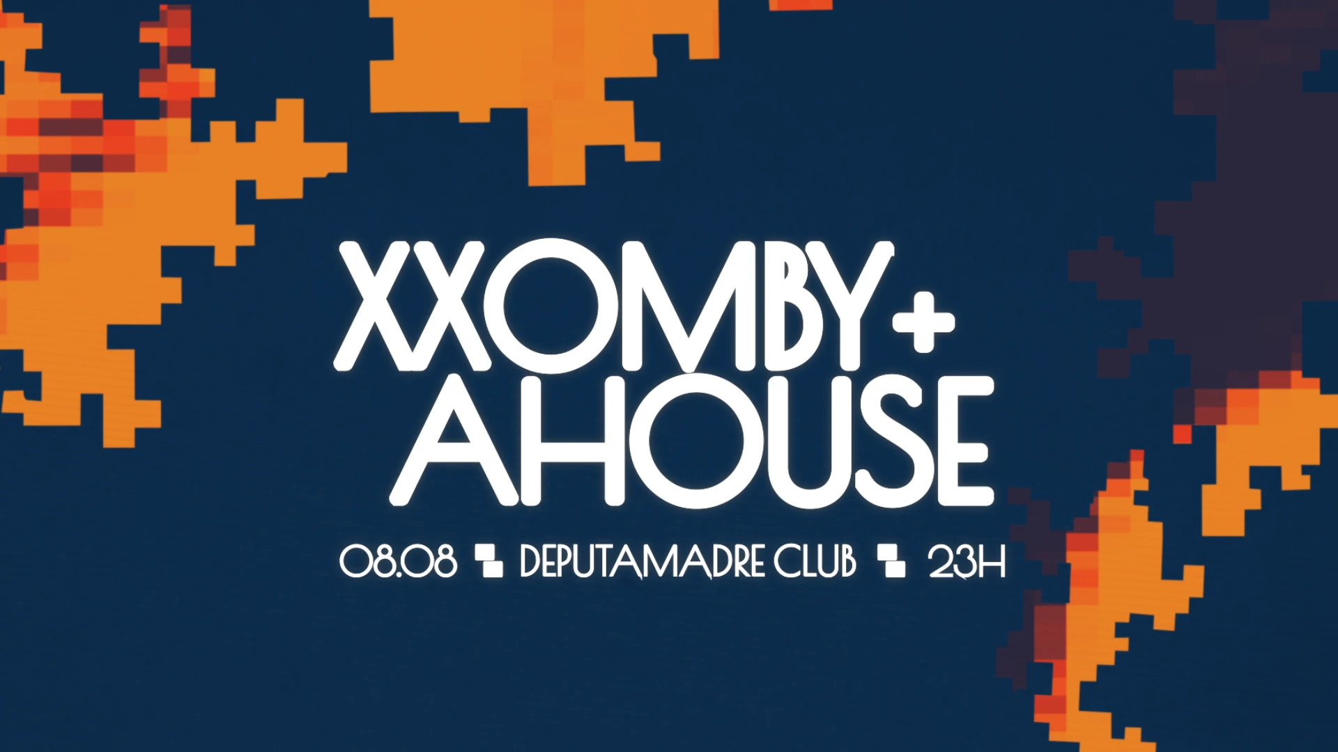 Xxomby + Ahouse: Club Visions