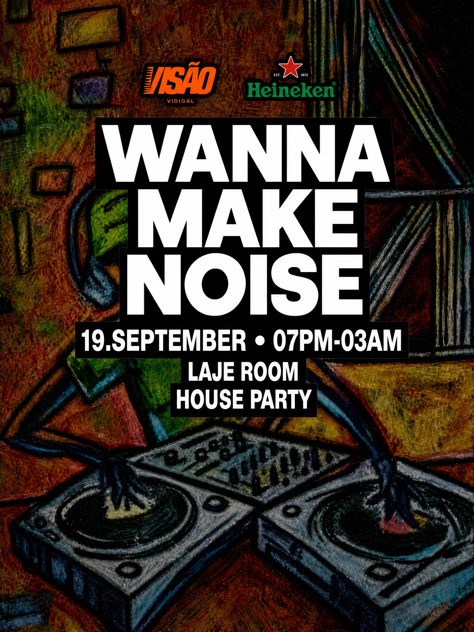 Wanna Make Noise @ Laje Room At Visão Vidigal