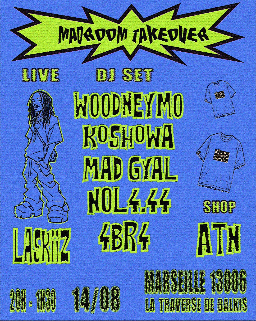 Madroom Takeover