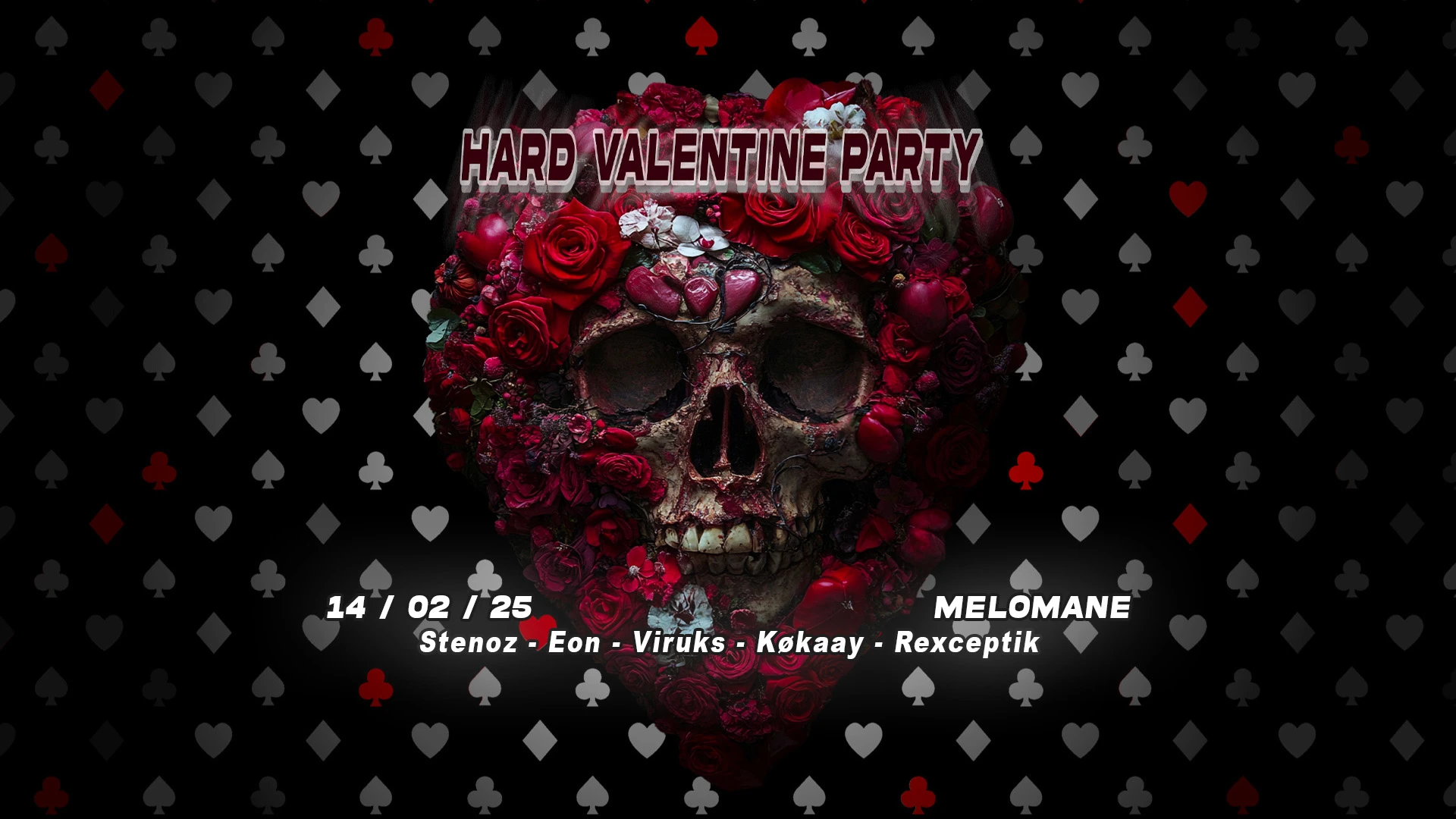 Hard Valentine Party - Mélomane Club