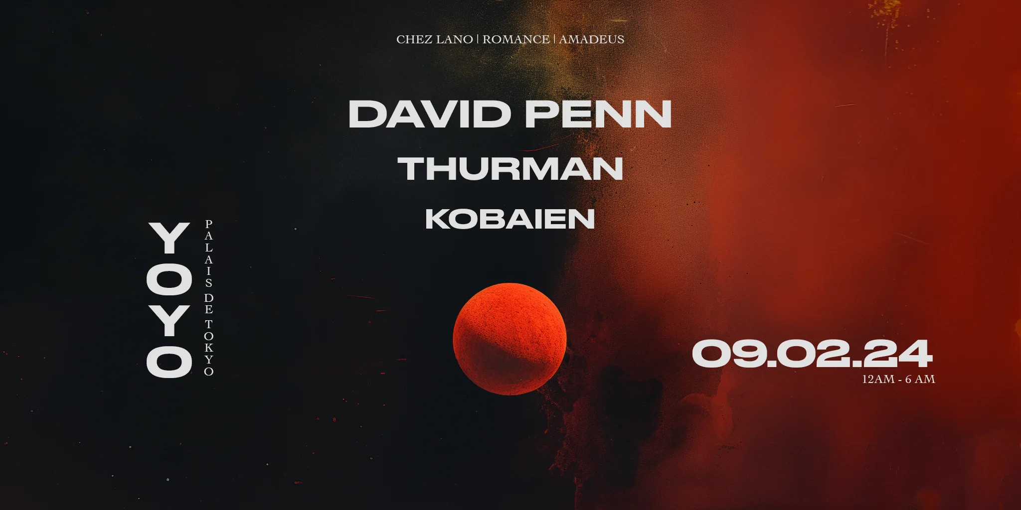 Chez Lano @Yoyo W/ David Penn | Thurman | Kobaien