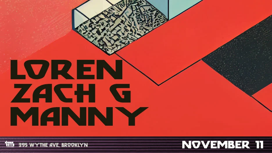 Loren, Zach G, Manny